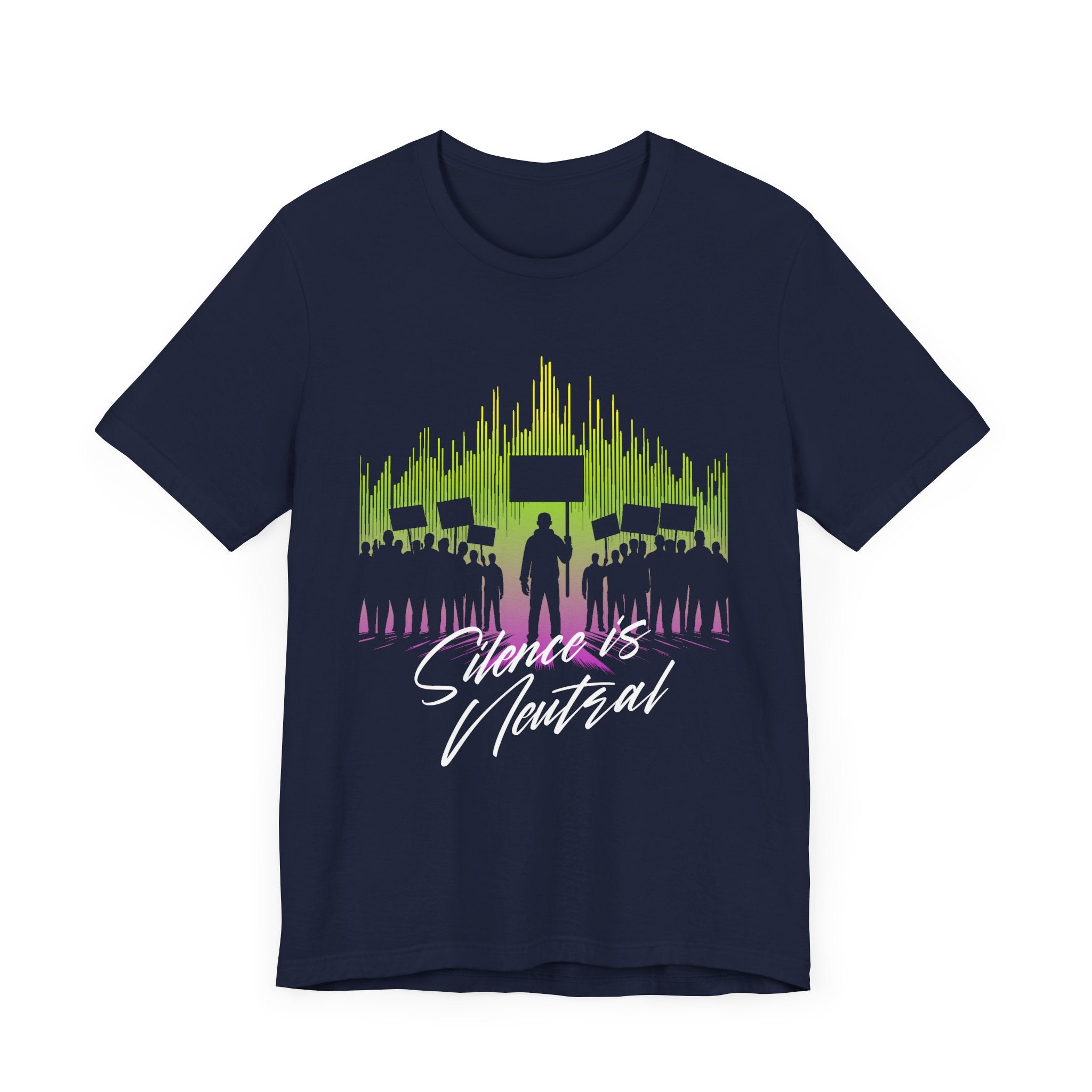 Silence is Neutral | Protest Crowd Graphic T-Shirt