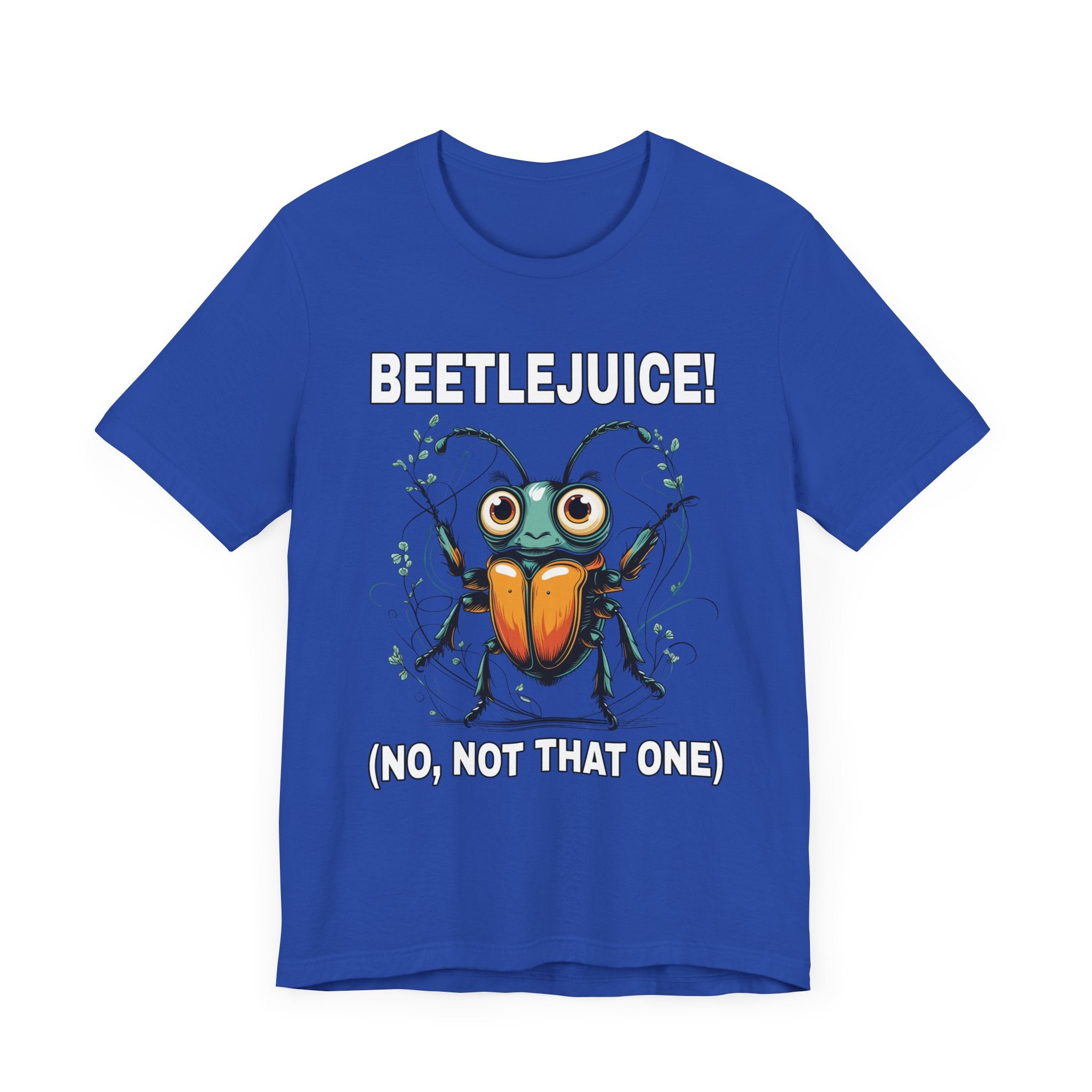 Beetlejuice! No, Not That One – Shocked Beetle Funny Graphic T-Shirt