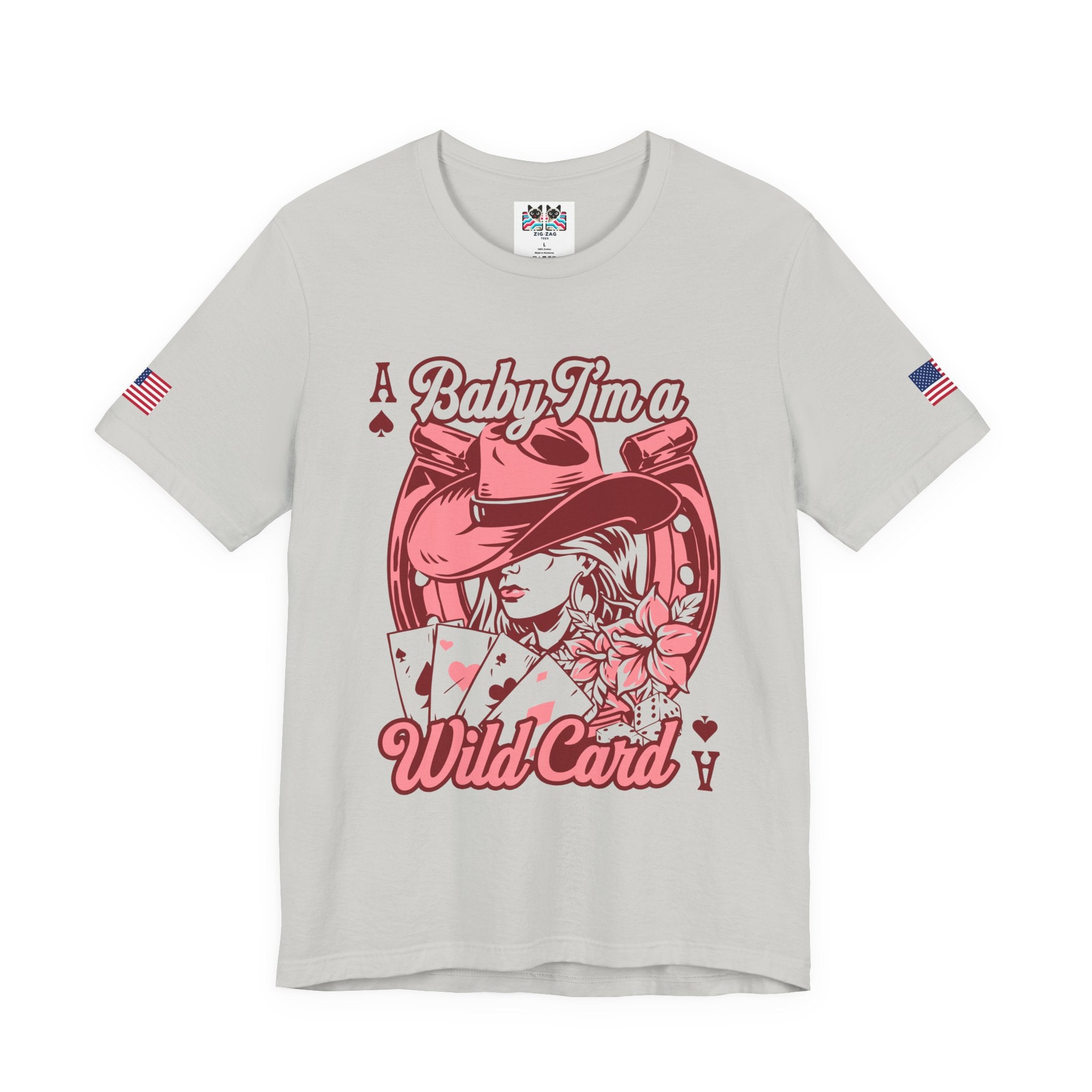 Baby I'm a Wild Card T-Shirt – Western Cowgirl Ace Playing Card Casino Tee