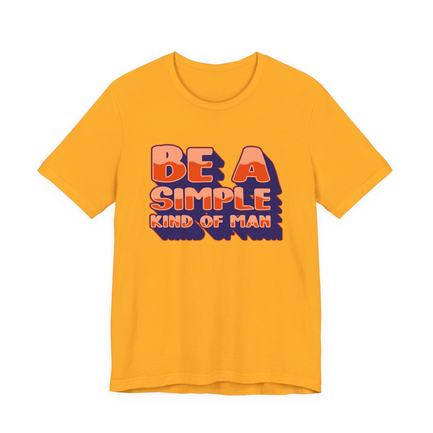 Be a Kind and Simple Soul T-Shirt – Humble Life Inspirational Quote Tee