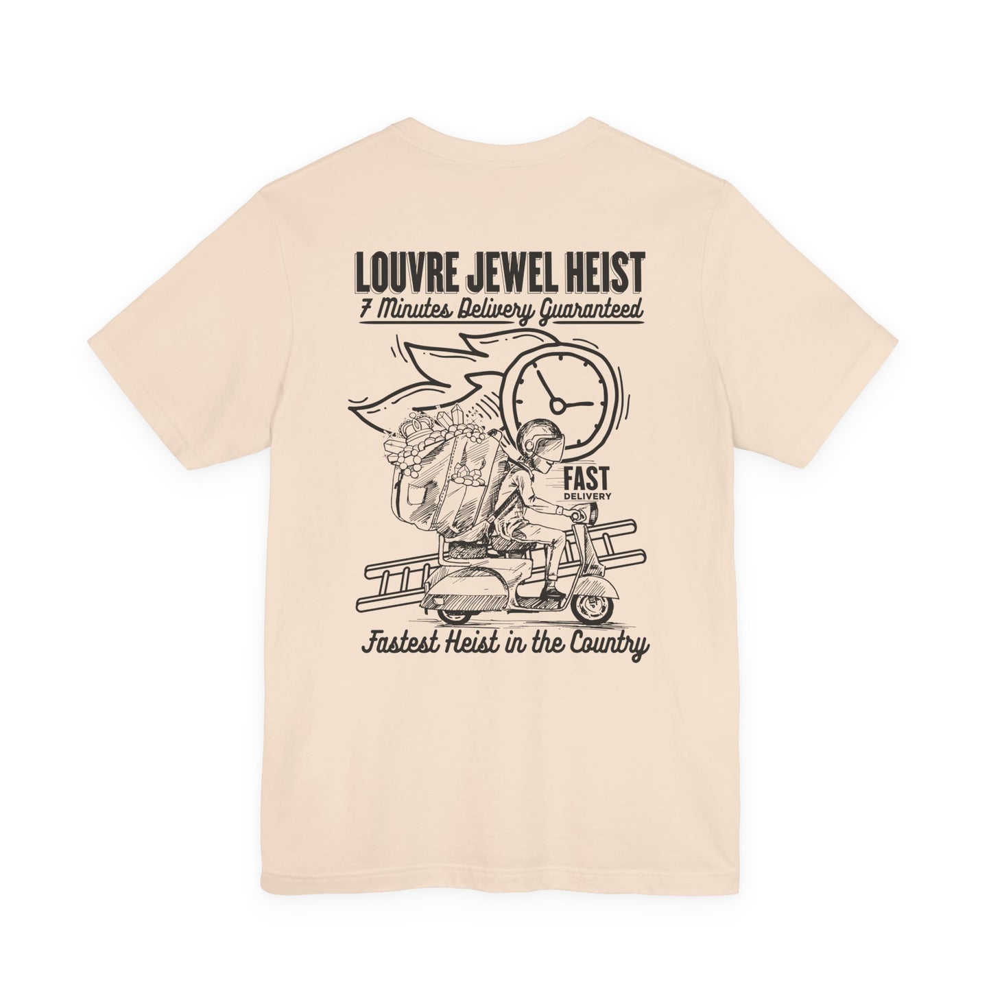 Louvre Jewel Heist – 7 Minutes Delivery Guaranteed T-Shirt
