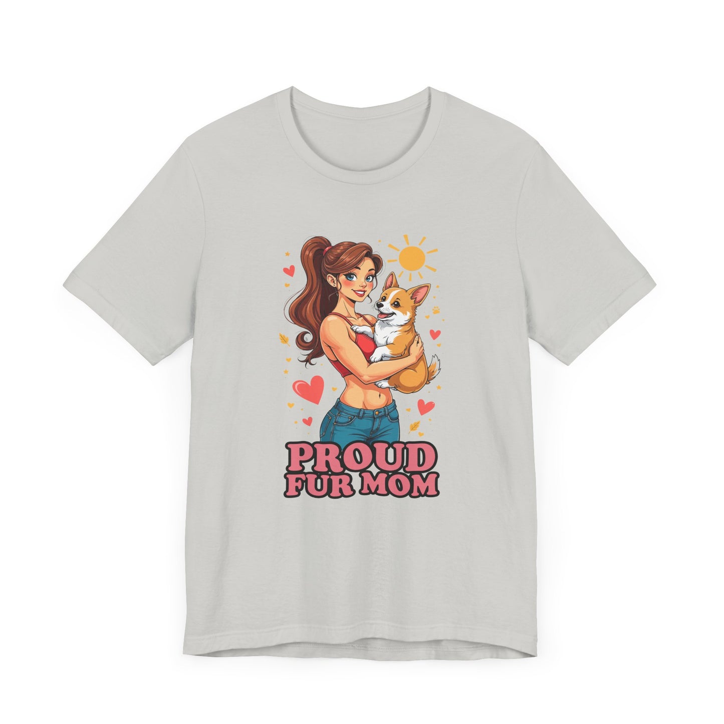 Proud Fur Mom – Happy Woman Hugging Puppy with Hearts and Sunshine Graphic T-Shirt