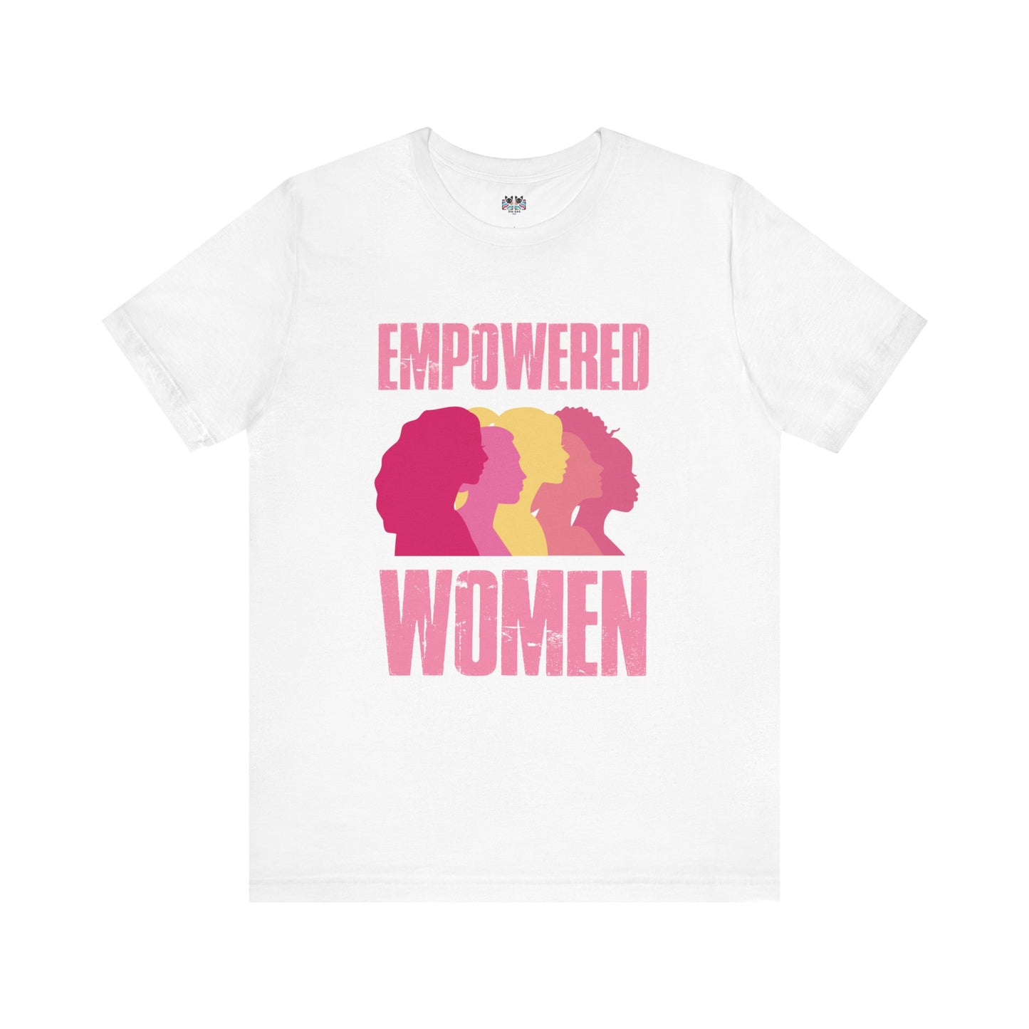 Empowered Women Empower Women Feminist T-Shirt