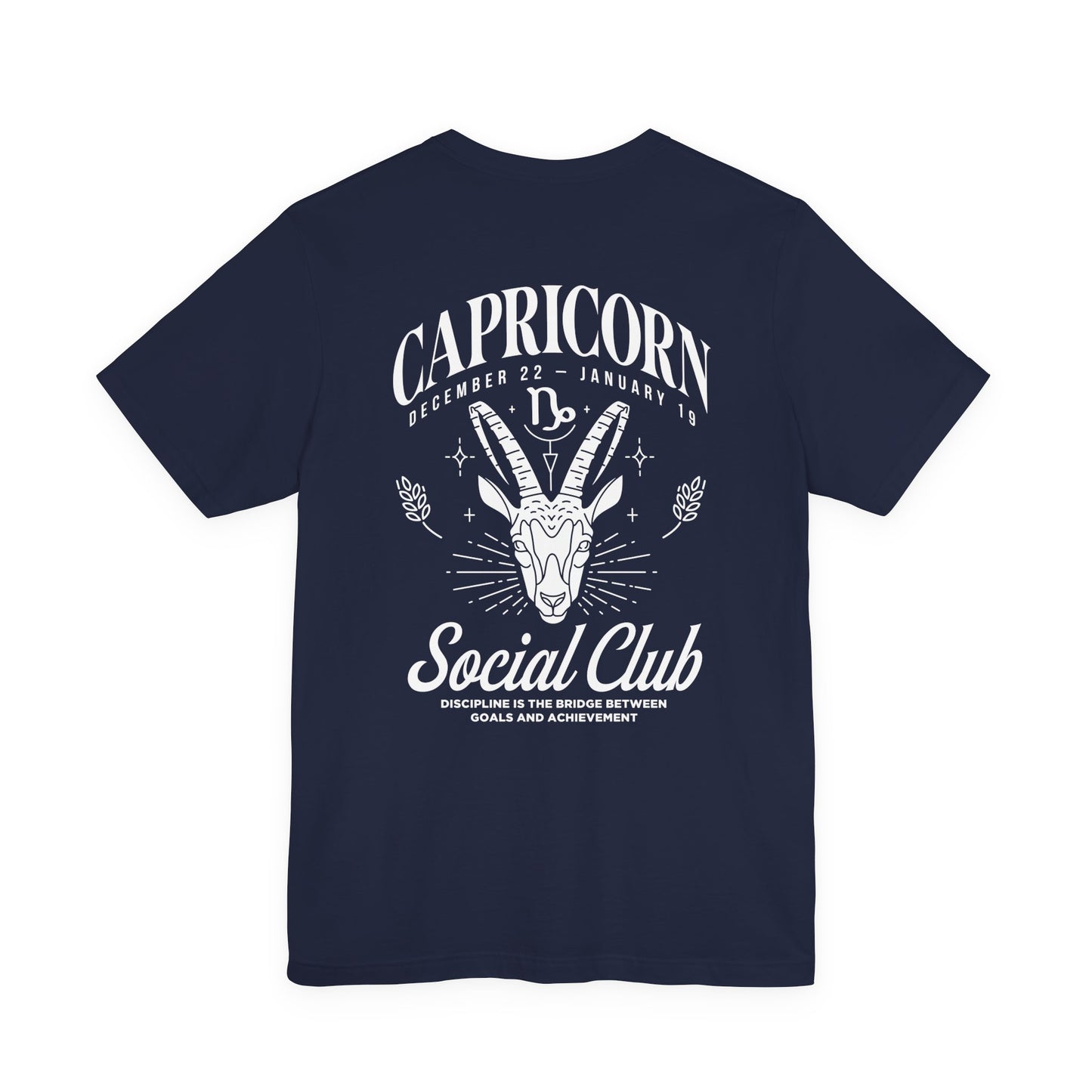 Capricorn Social Club T-Shirt – Discipline Is the Bridge
