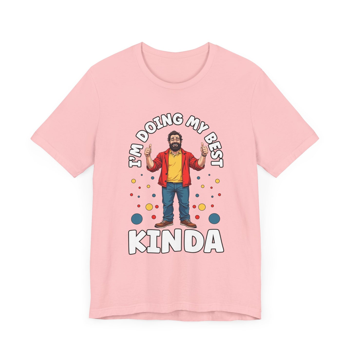 I'm Doing My Best – Casual Man Double Thumbs UP Graphic T-Shirt