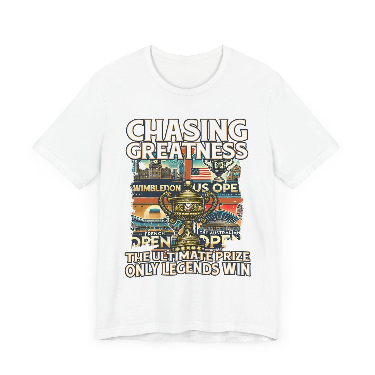 Chasing Greatness – Ultimate Prize Only Legends Win Grand Slam Tennis T-Shirt