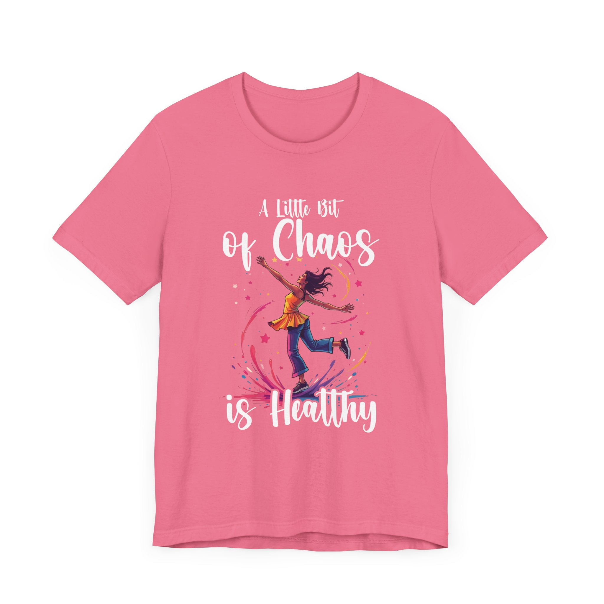 A Little Bit of Chaos Is Healthy – Girl Balancing on Colorful Splash with Stars Graphic T-Shirt