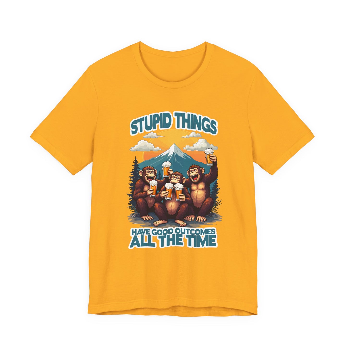 Stupid Things Have Good Outcomes Tshirt – Three Monkeys Cheers with Beer Mugs & Mountain Scene