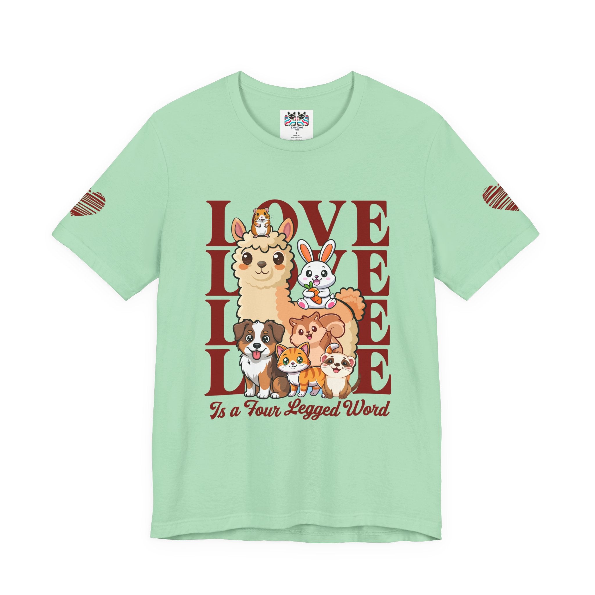 Love Is a Four Legged Word T-Shirt – Cute Animals Llama Dog Cat Rabbit Pet Lover Graphic Tee
