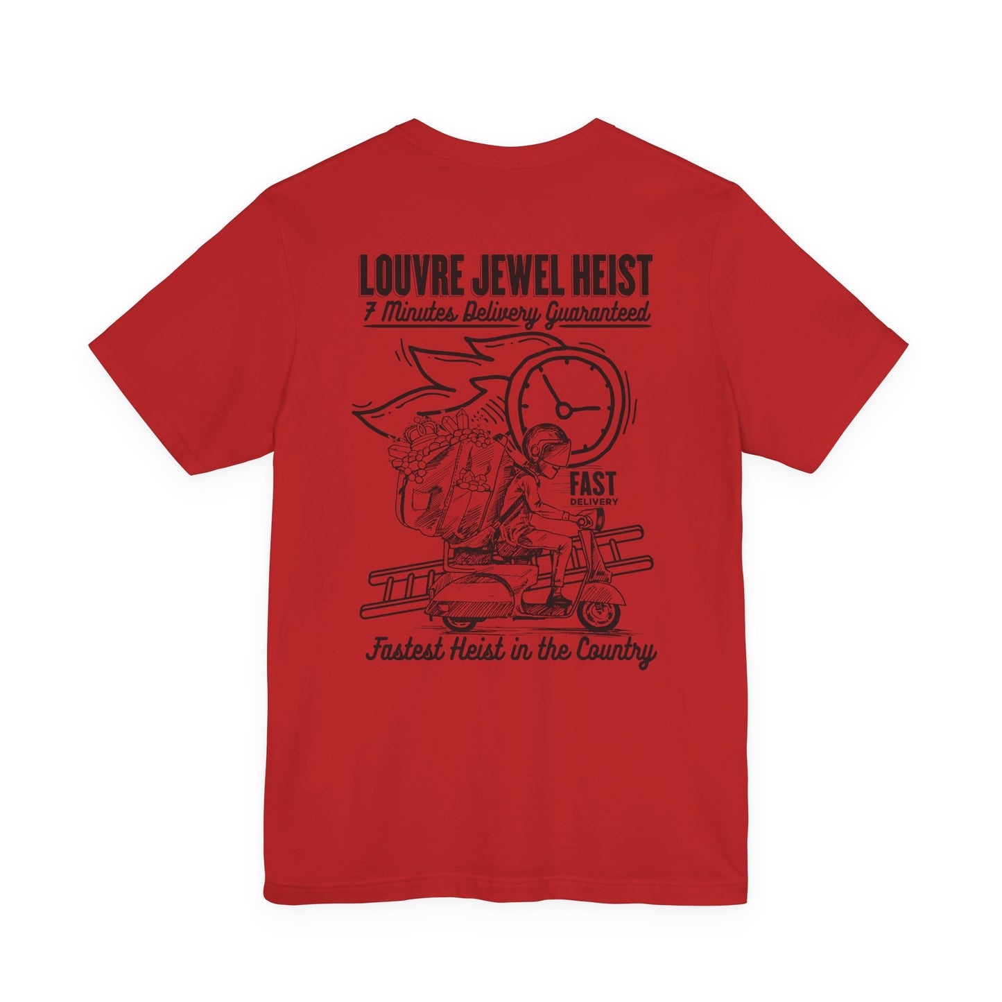 Louvre Jewel Heist – 7 Minutes Delivery Guaranteed T-Shirt