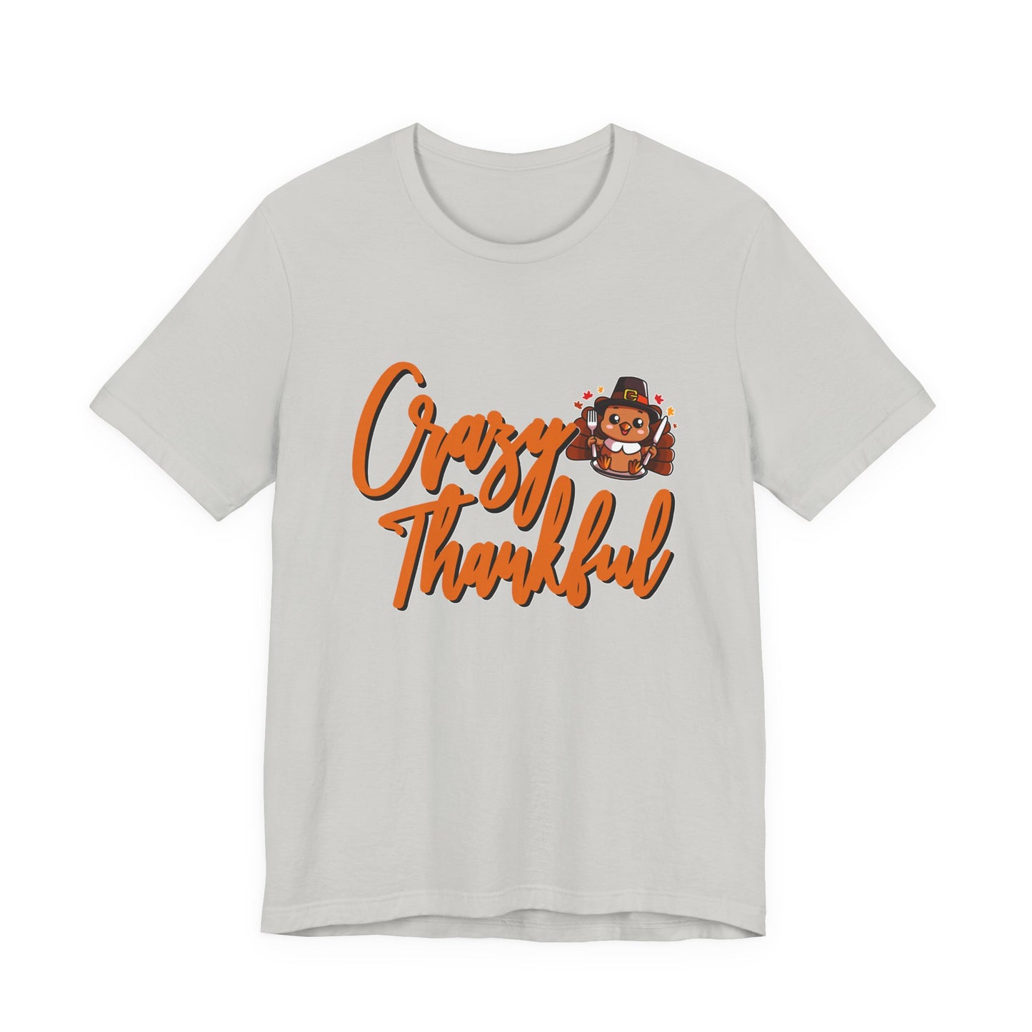 Crazy Thankful Baby Turkey T-Shirt