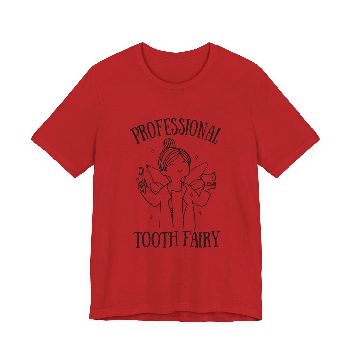 Professional Tooth Fairy T Shirt Female Dental Doctor Fairy Design