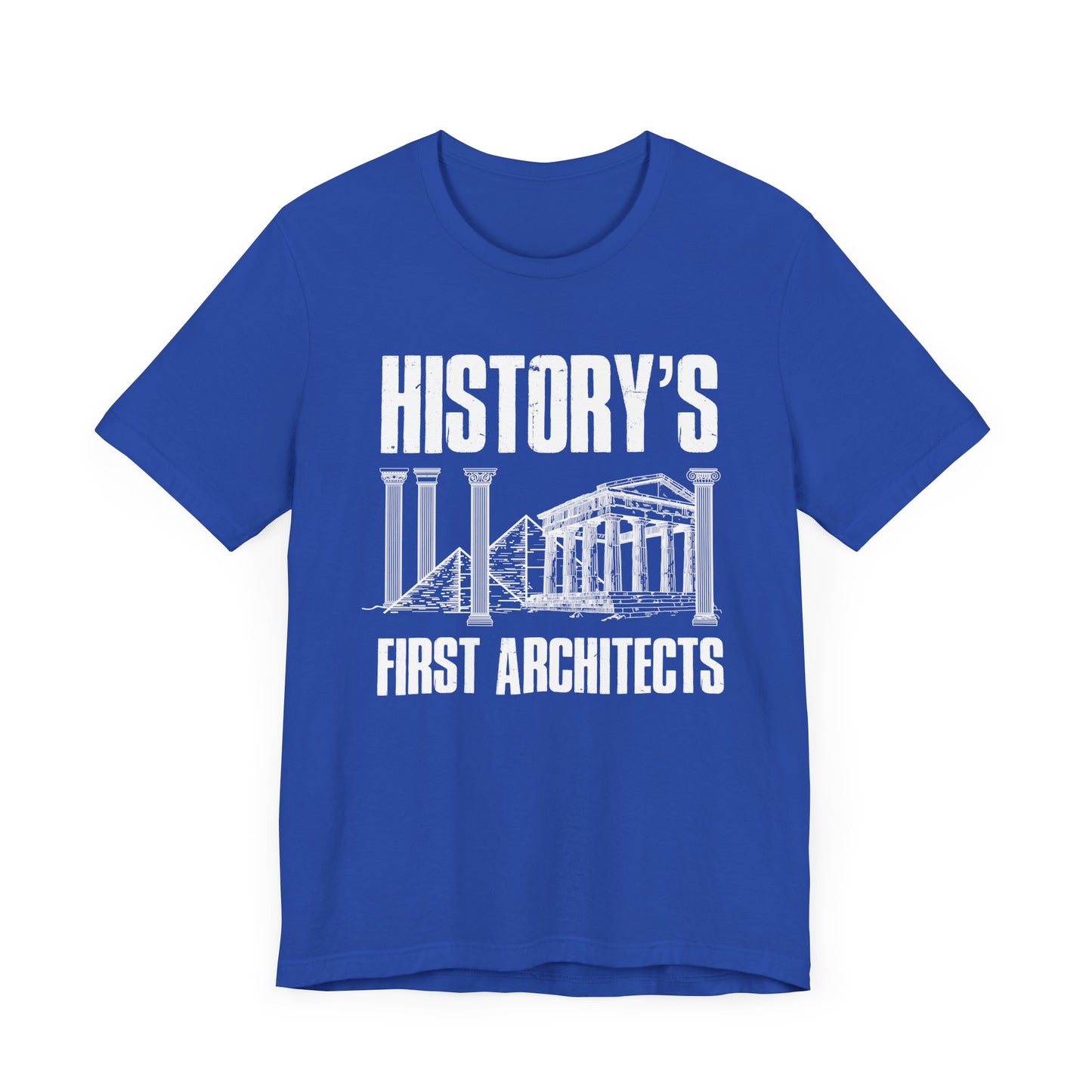 History’s First Architects Tee, Ancient Builder Shirt, Structural Genius Graphic Tee, Civilization Engineering Top, History Buff Gift