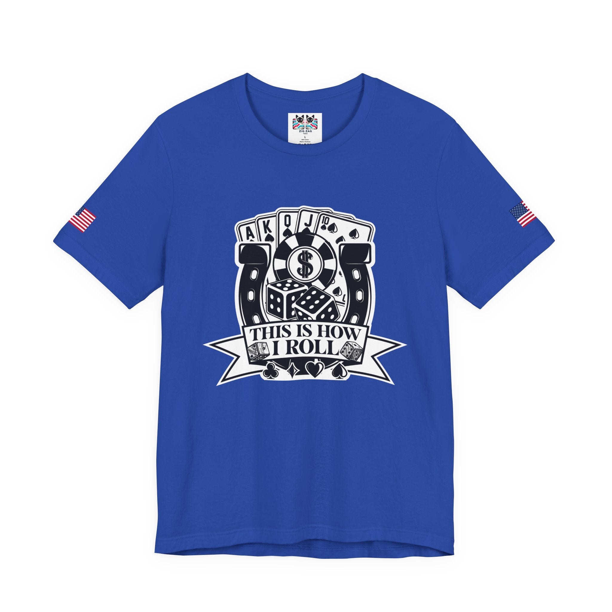 This Is How I Roll T-Shirt - Casino Dice Poker Cards Gambling Humor Las Vegas