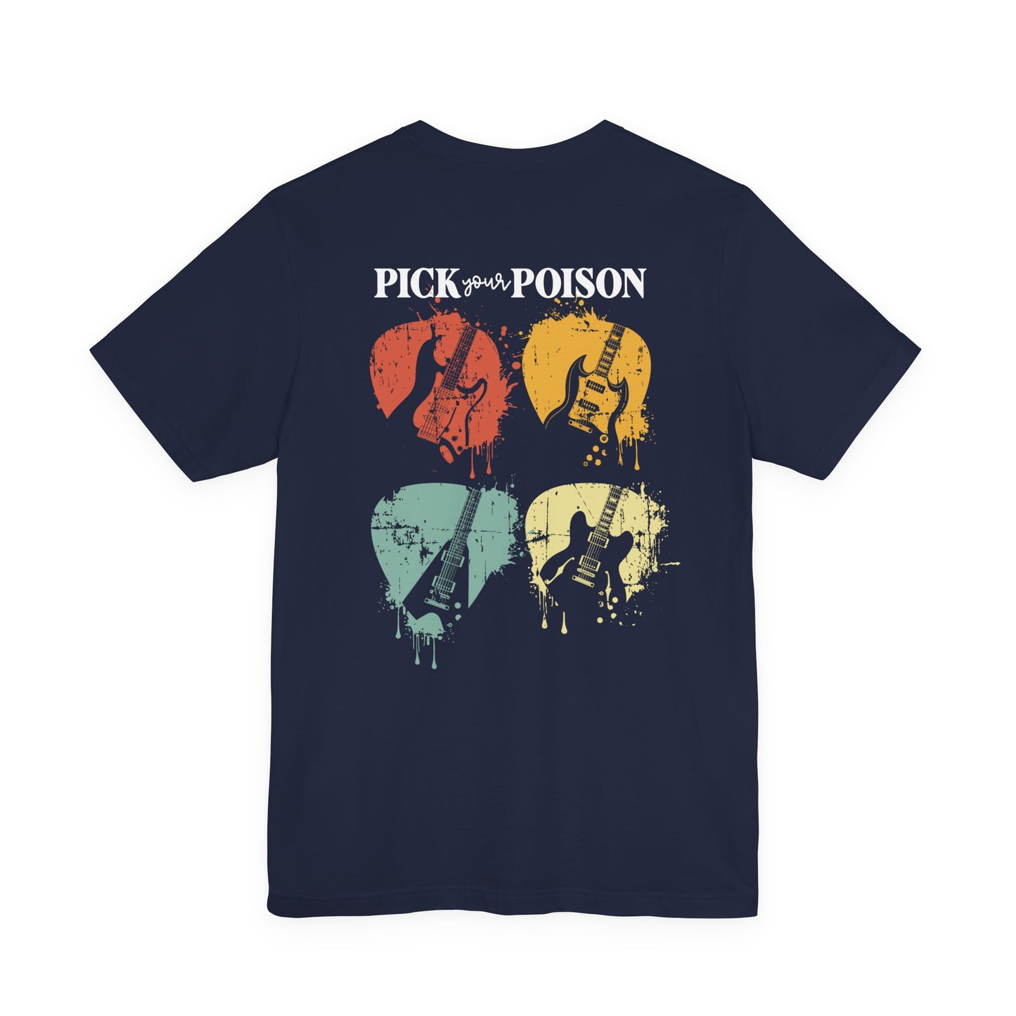 Pick Your Poison – Guitar and Pick Rock T-Shirt