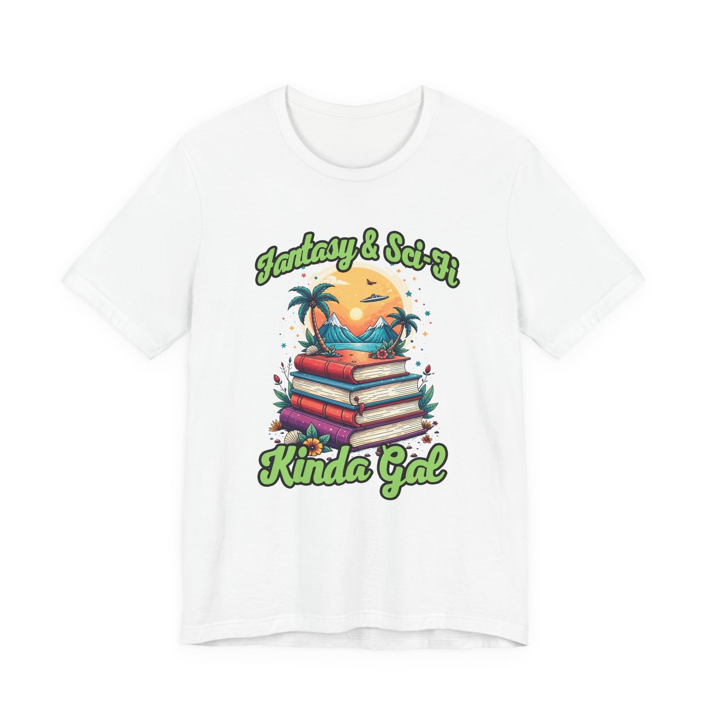 Fantasy And SciFi Kinda Gal Tshirt with Stacked Books with Flowers, Trees, Mountains and UFO