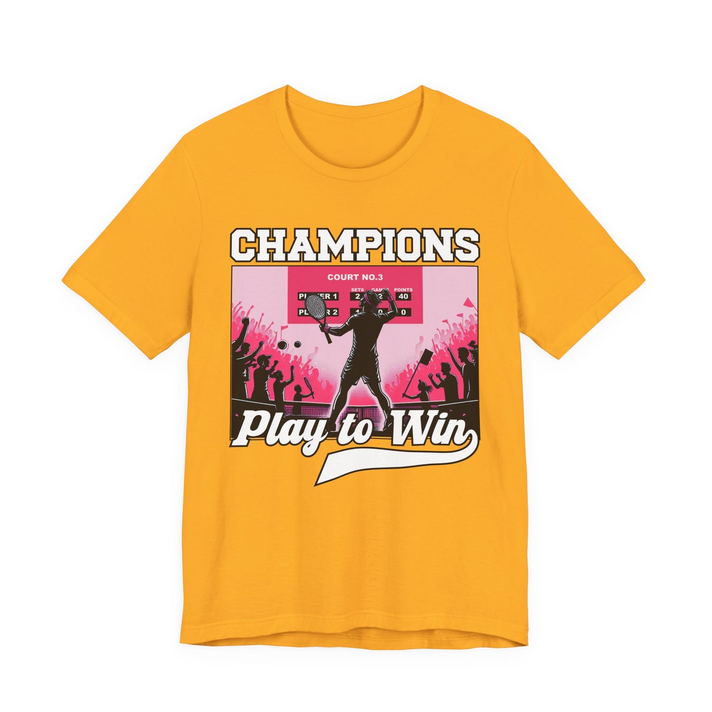 Champions Play to Win – Tennis Victory Celebration Graphic T-Shirt