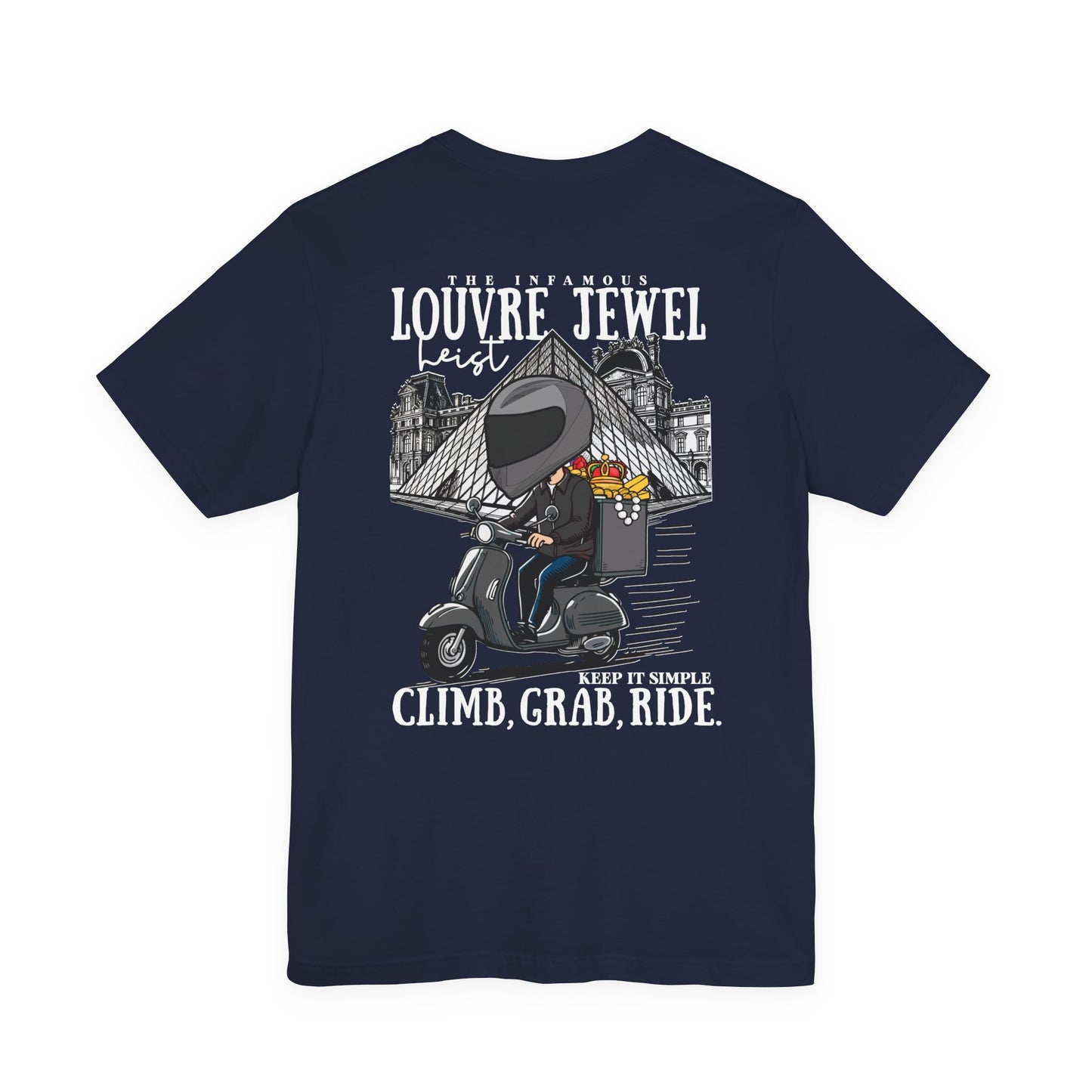The Louvre Jewel Heist – Paris Heist Humor [White Text] T-Shirt
