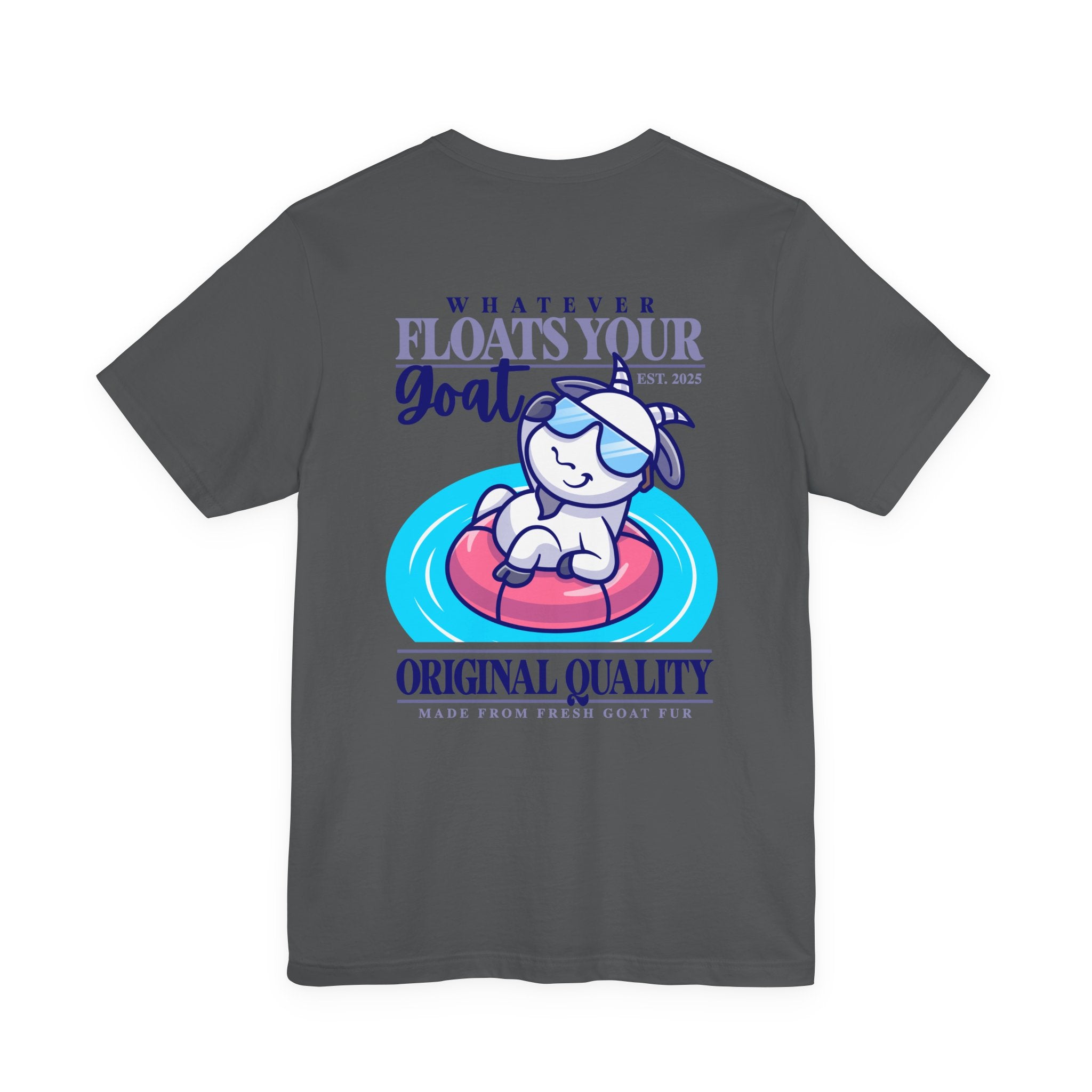 Whatever Floats Your Goat Funny Sunglasses Goat T-Shirt