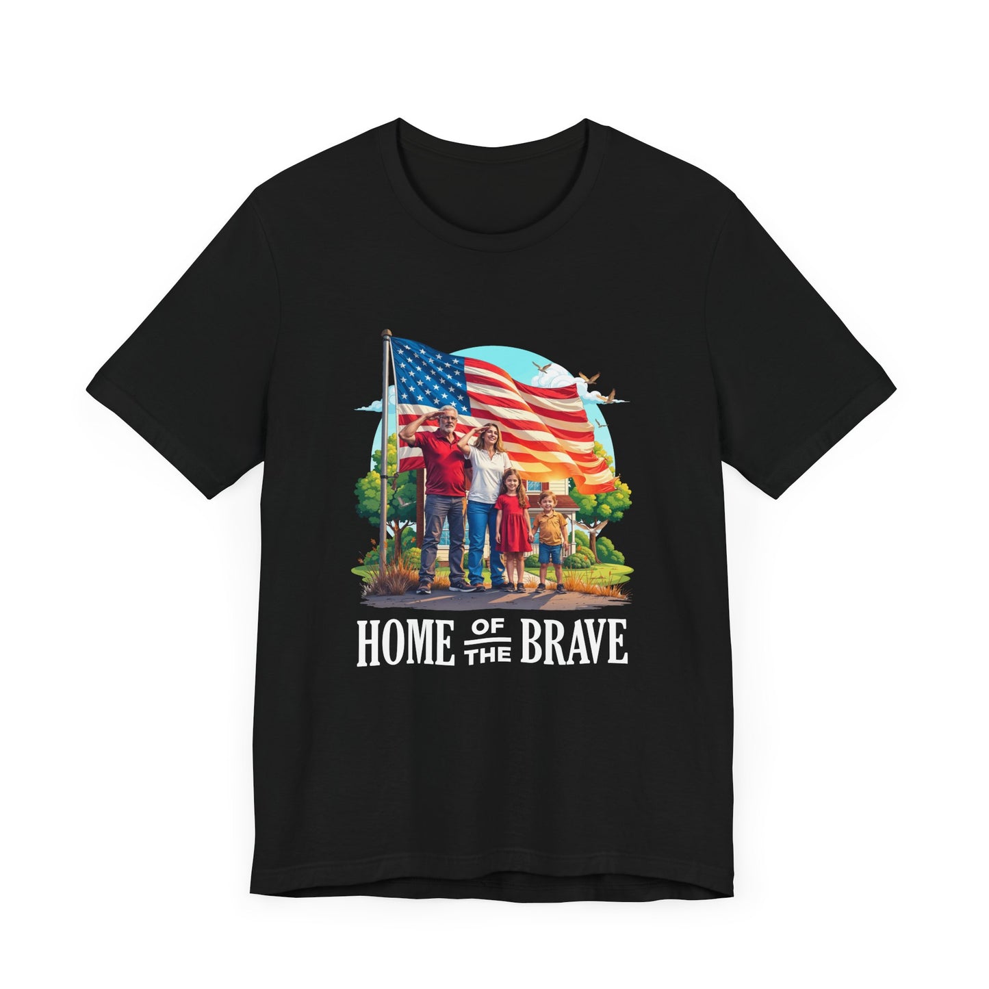 Home of the Brave | Patriotic Family Salute & US Flag T-Shirt