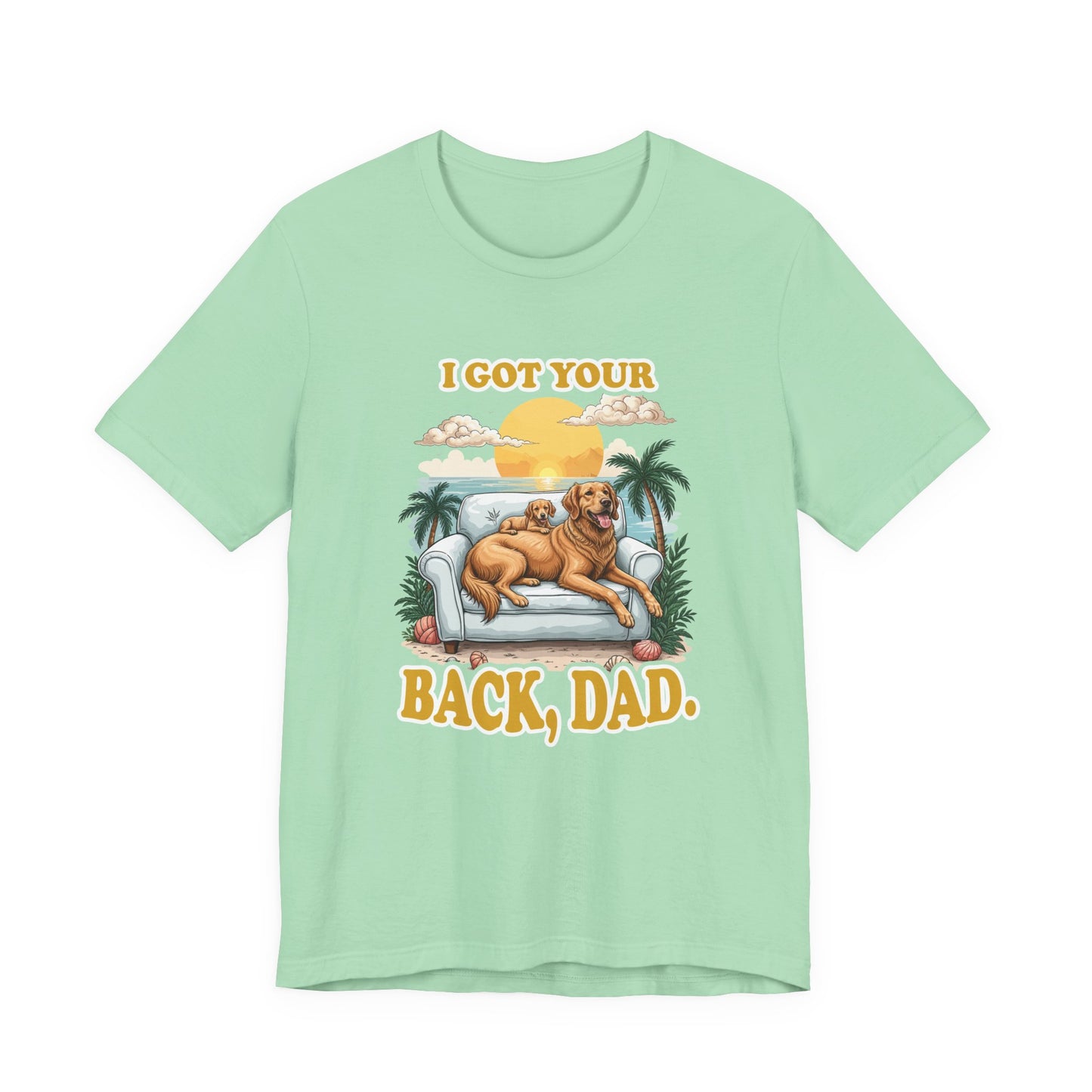 I Got Your Back Dad Tshirt Golden Retriever Father and Puppy on Couch Beach Sunset