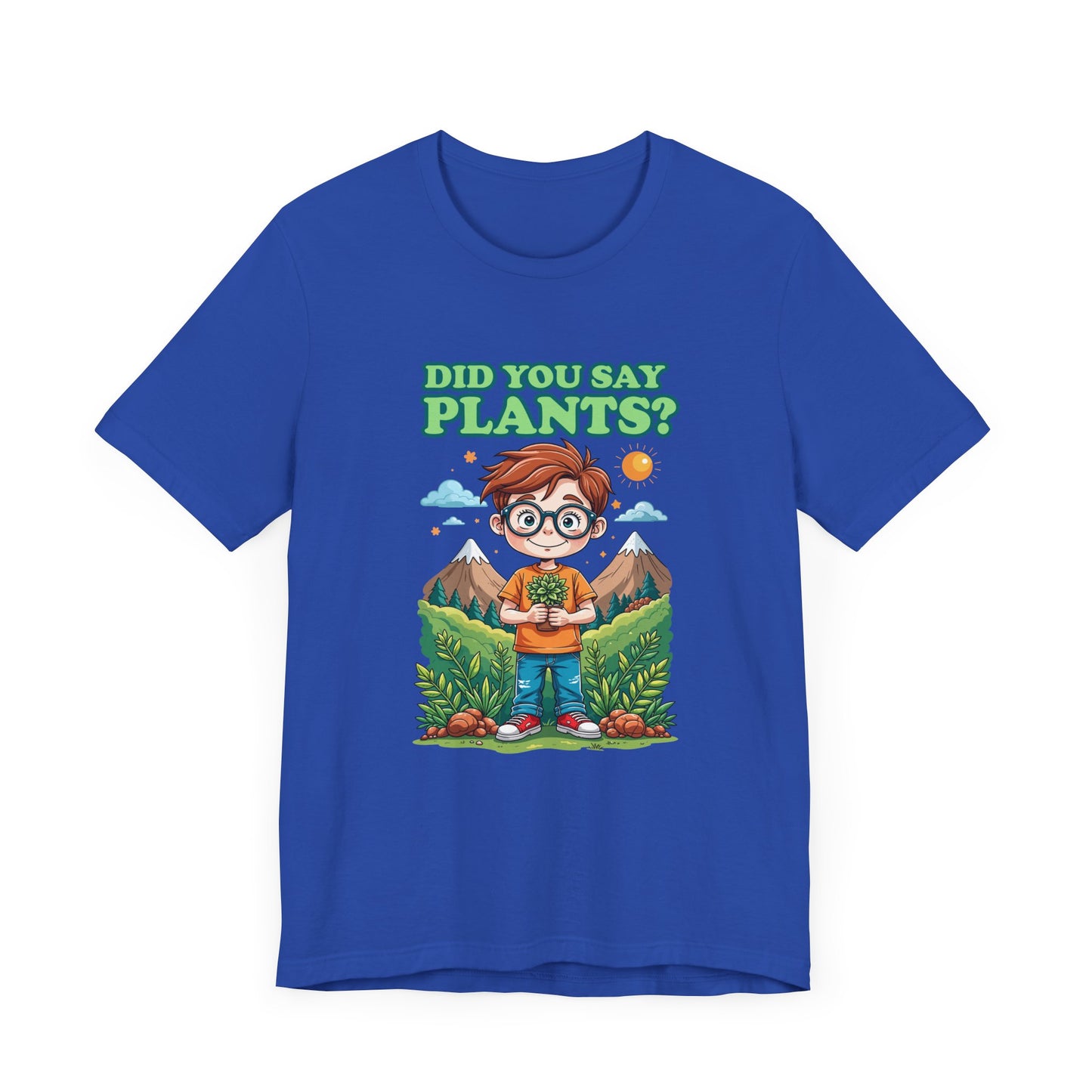 Did You Say Plants? T-Shirt – Cute Nature Lover Kids Graphic Tee