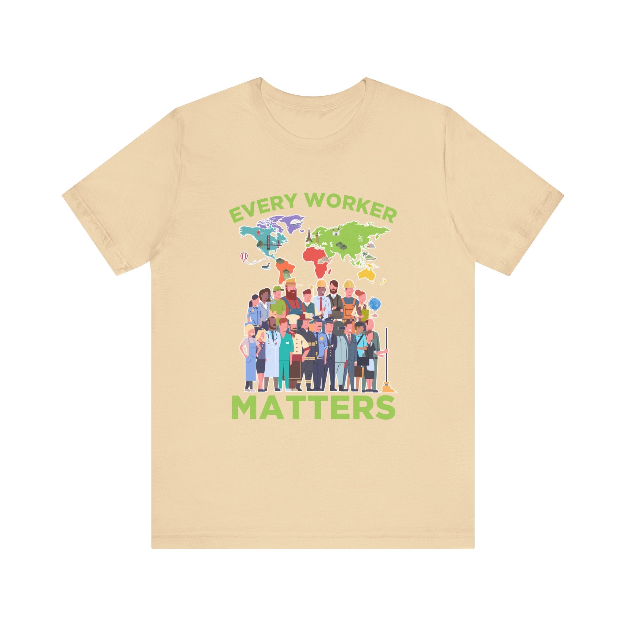 Every Worker Matters Shirt, Labor Rights Tee, Workplace Equality Shirt, Union Strong Shirt, Support Workers Gift Tee