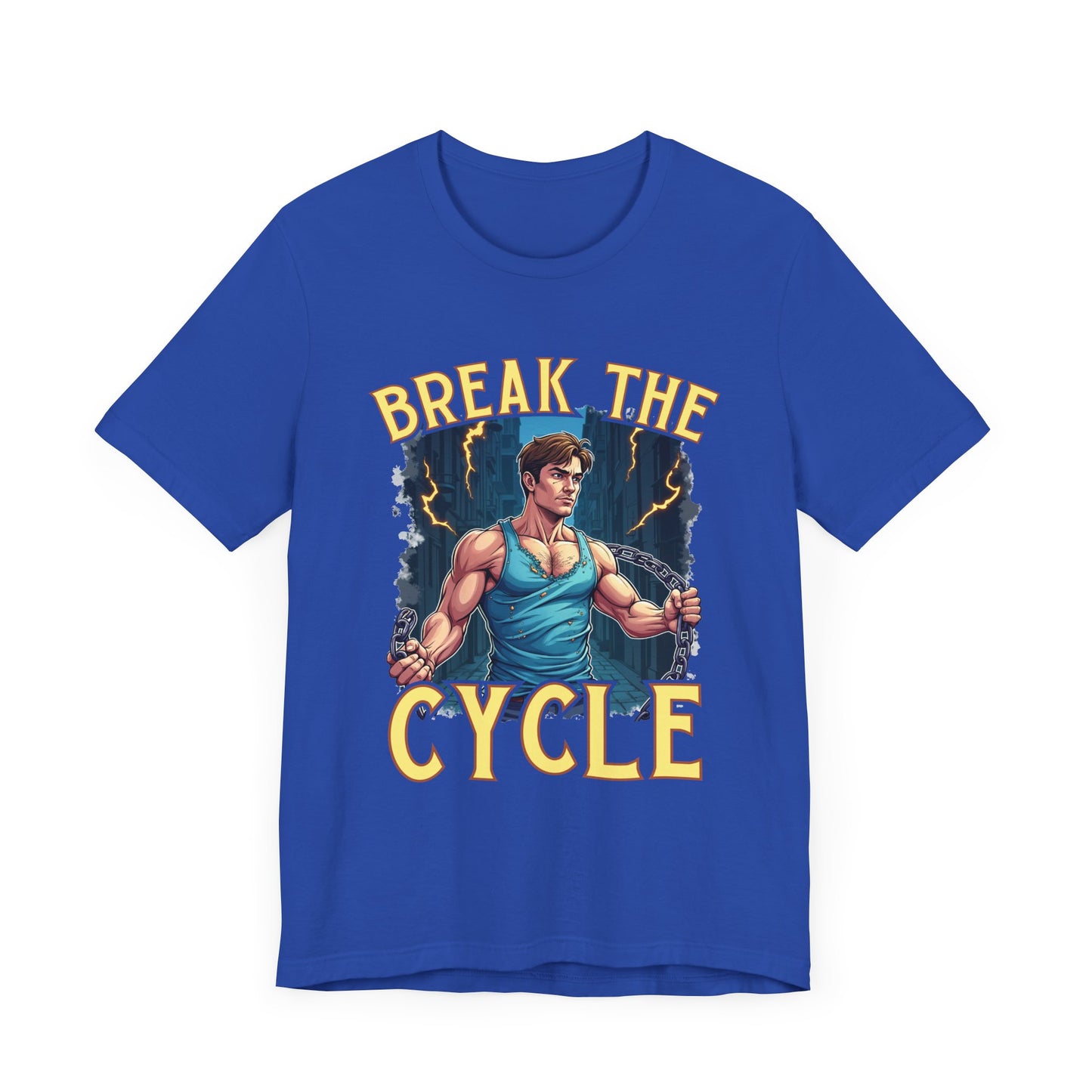 Break the Cycle – Strong Men Unleash your inner strength and determination Graphic T-Shirt