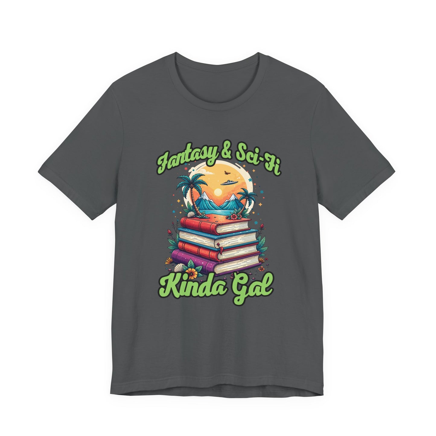 Fantasy And SciFi Kinda Gal Tshirt with Stacked Books with Flowers, Trees, Mountains and UFO