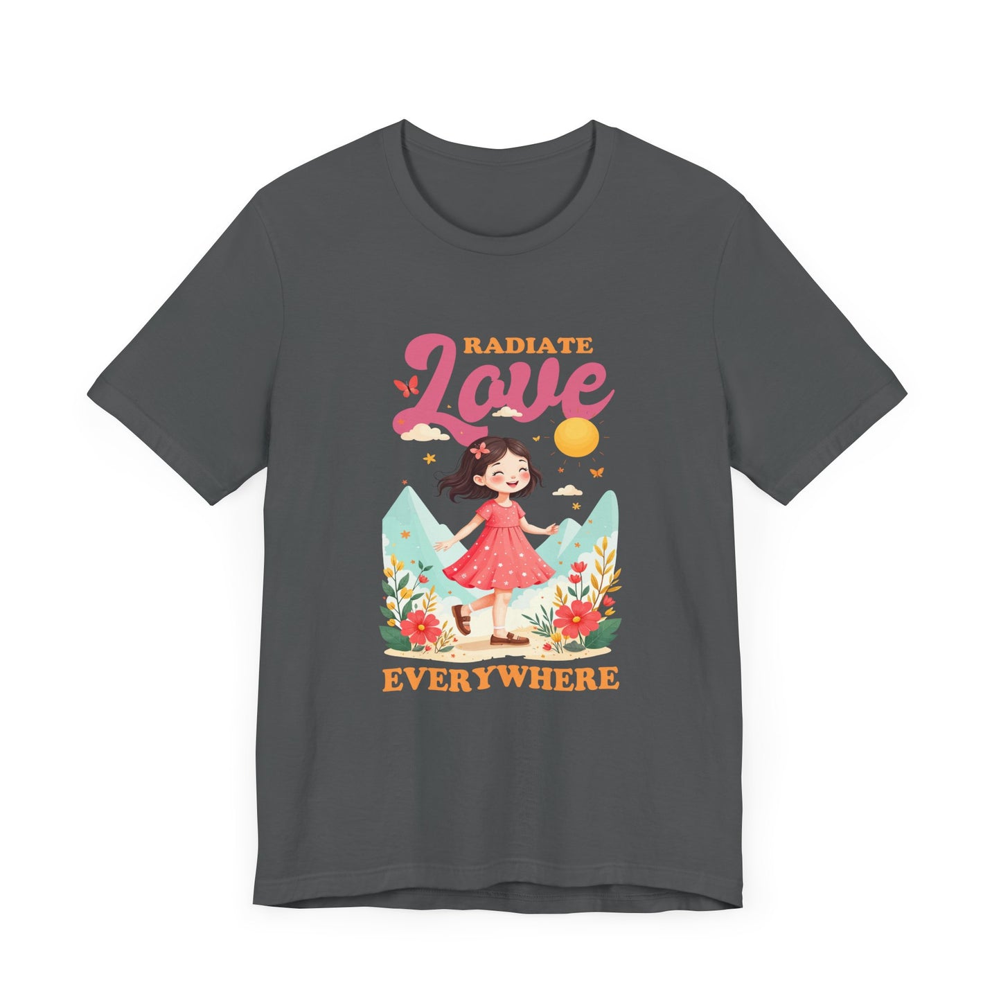 Radiate LOVE Everywhere – Happy Girl Walking in Flower Garden with Butterflies Graphic T-Shirt