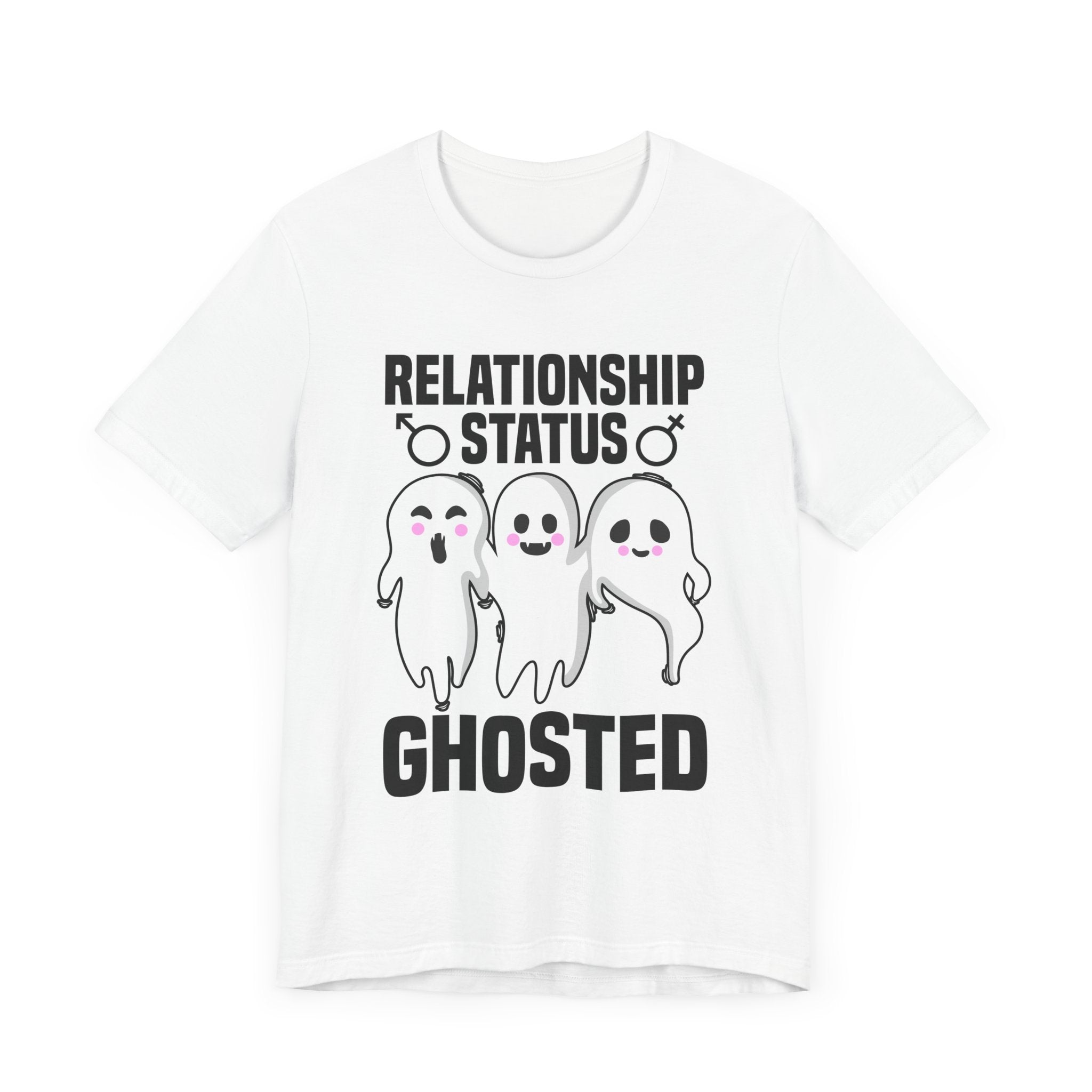 Relationship status ghosted - unisex tshirt