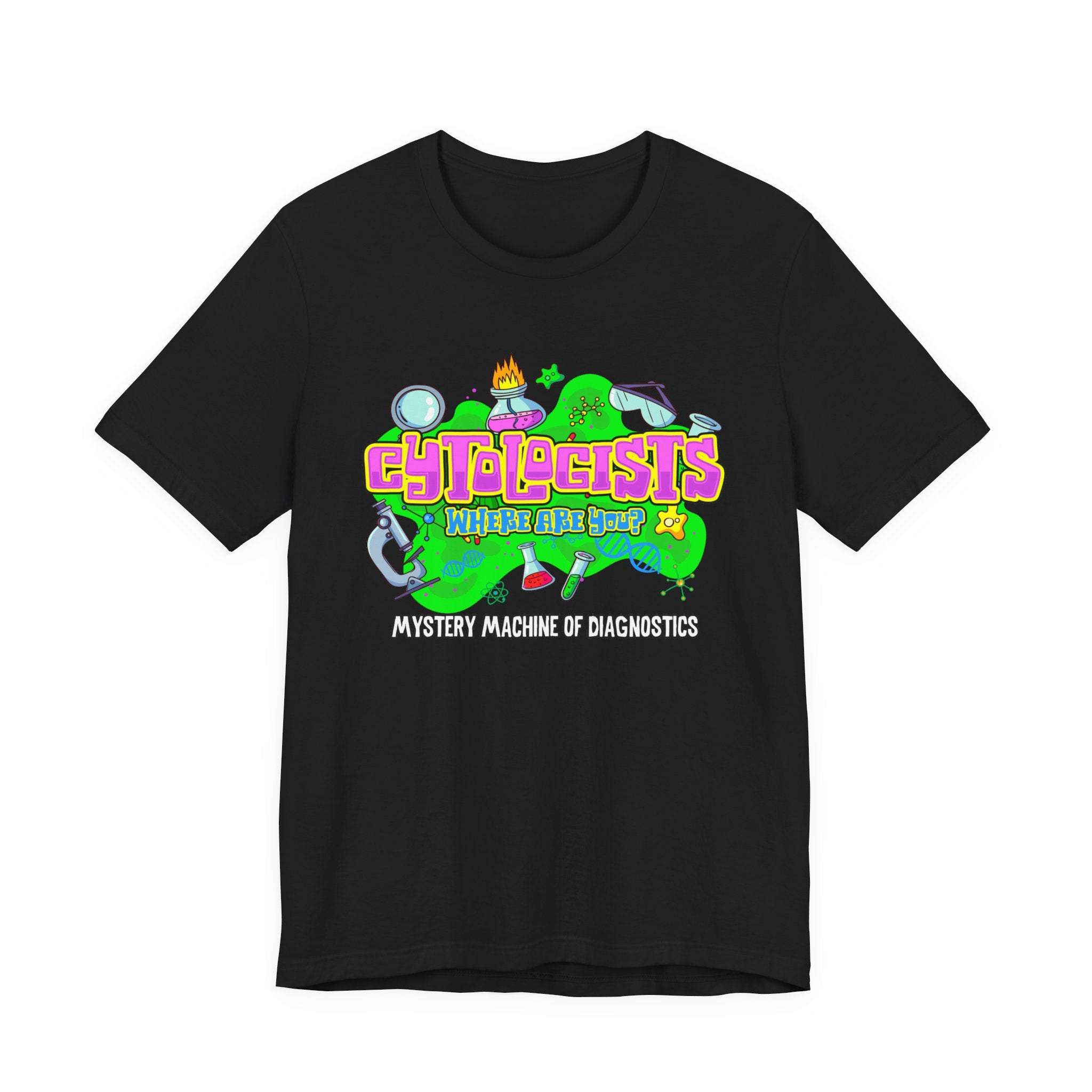 Cytologists Where Are You T-Shirt – Mystery Machine of Diagnostics Science Lab Design