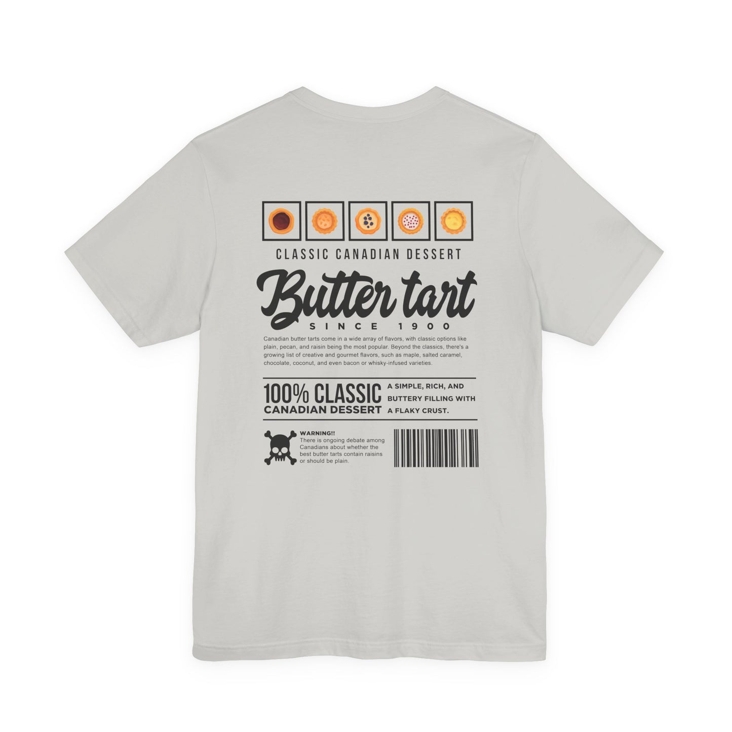 Classic Canadian Dessert Butter Tart T-Shirt – Featuring Traditional Ingredients & Origin Story