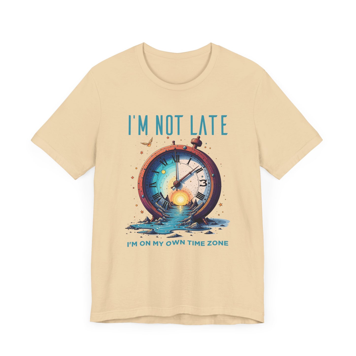 I’m Not Late I’m On My Own Time Zone Tee, Funny Punctuality Shirt, Personal Clock Humor Tee, Fashionably Late Top, Schedule Rebel Gift