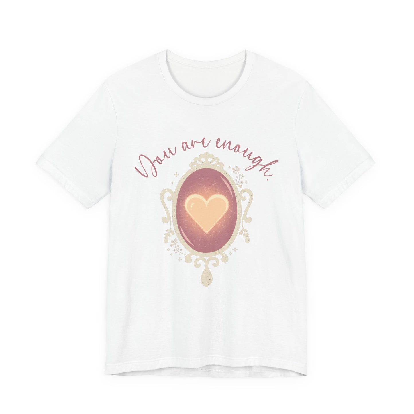 You Are Enough – Heart Mirror Self-Love Graphic T-Shirt
