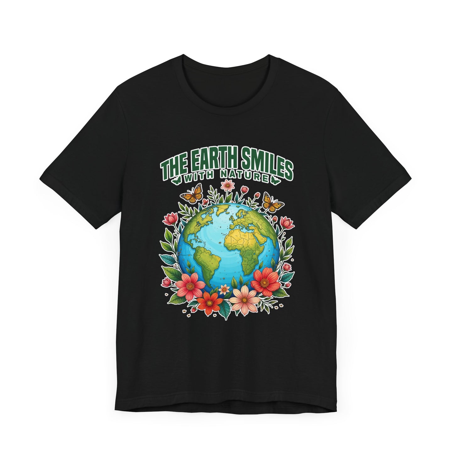 The Earth Smiles In Flowers Shirt, Nature Inspired Floral Tee, Earth Day Garden T Shirt, Botanical Art Apparel, Bloom With Nature Top