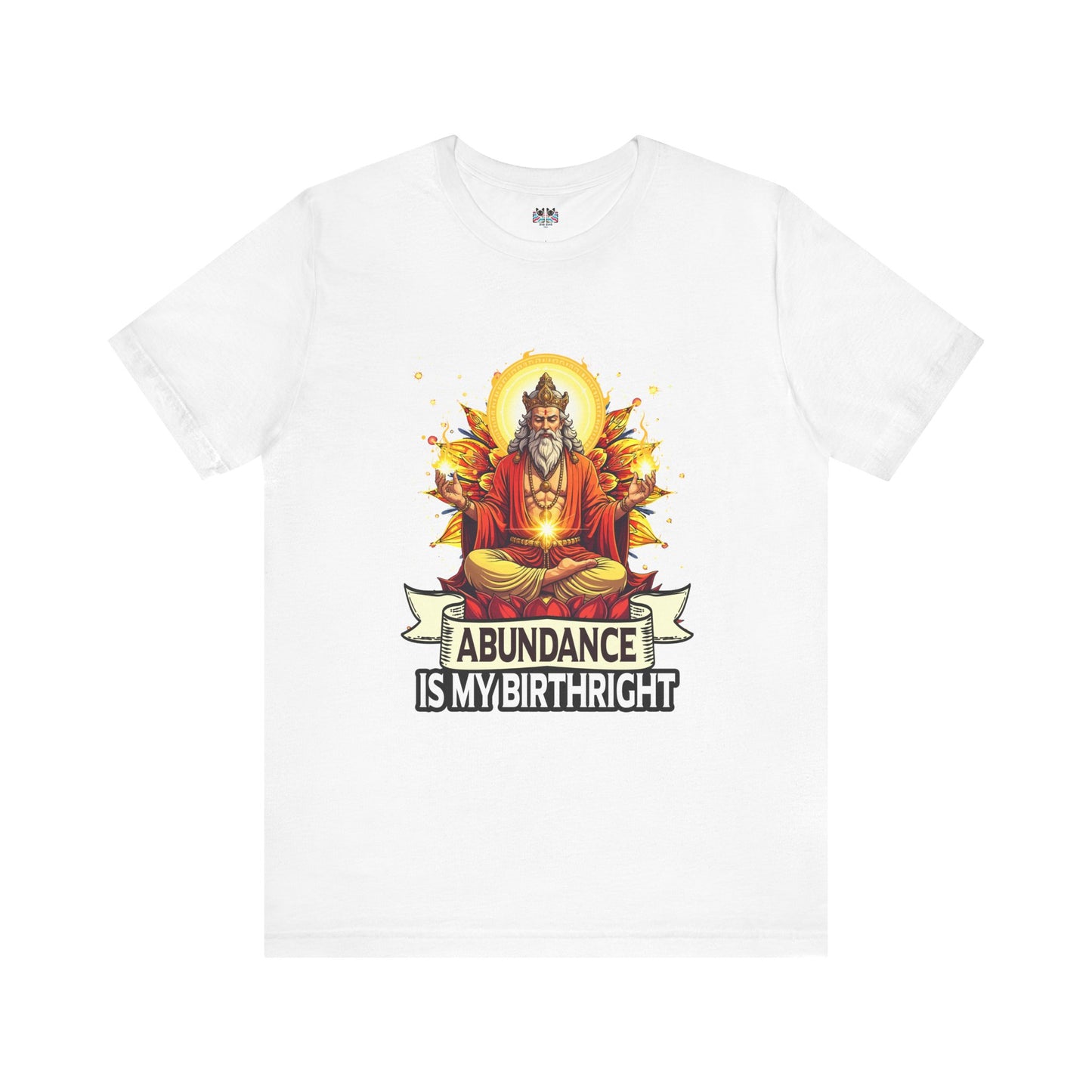 Abundance Is My Birthright Spiritual Manifestation Gold Energy T-Shirt