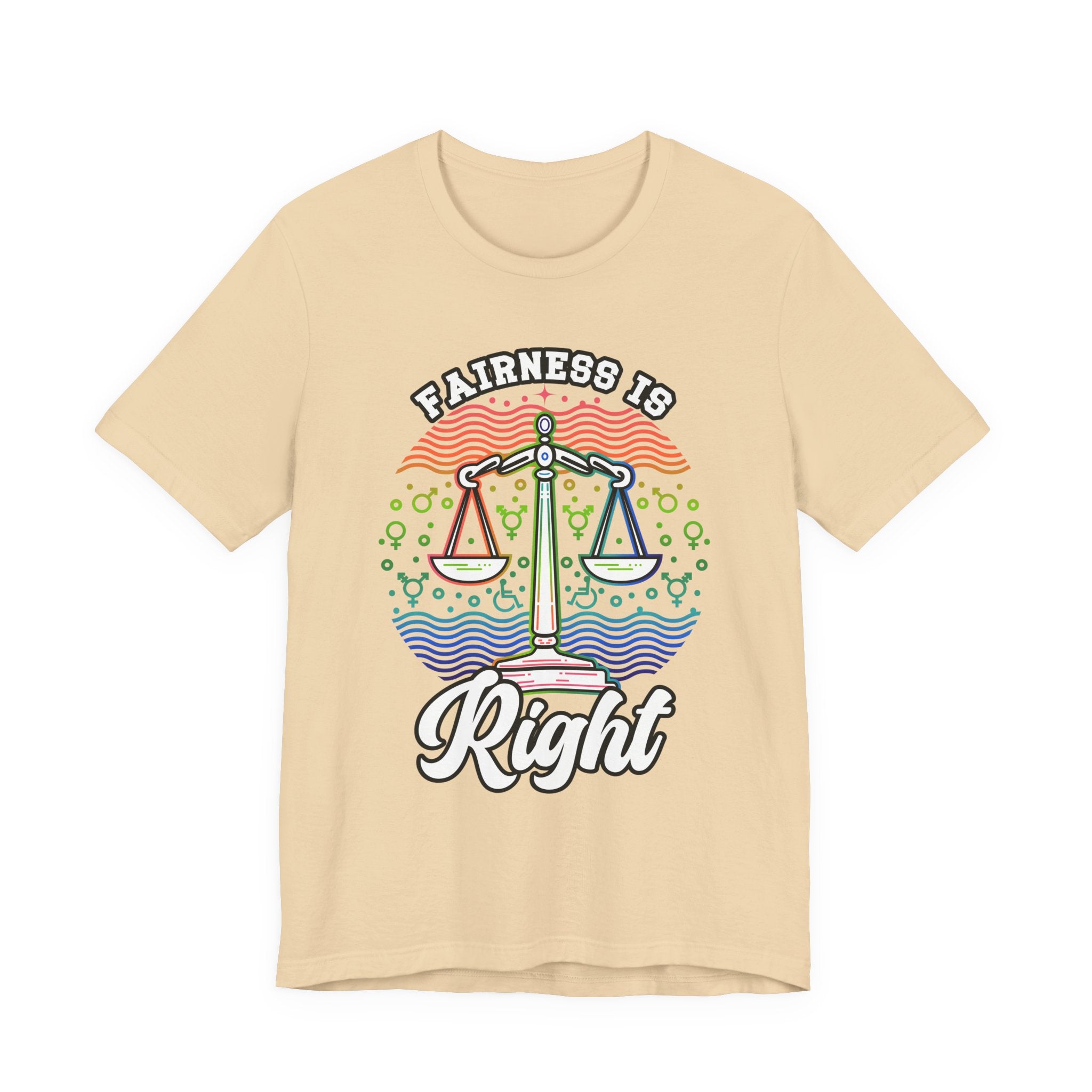 Fairness Is Right – Equality for All Graphic T-Shirt
