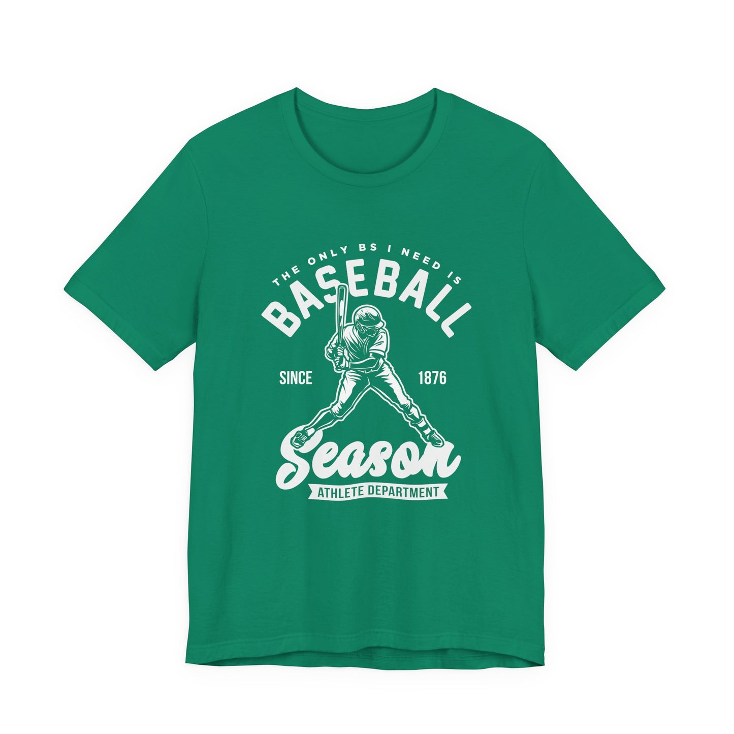 Baseball tshirt - Baseball Season Tshirt Baseball Player Graphic with "The Only BS I Need is Baseball" Text