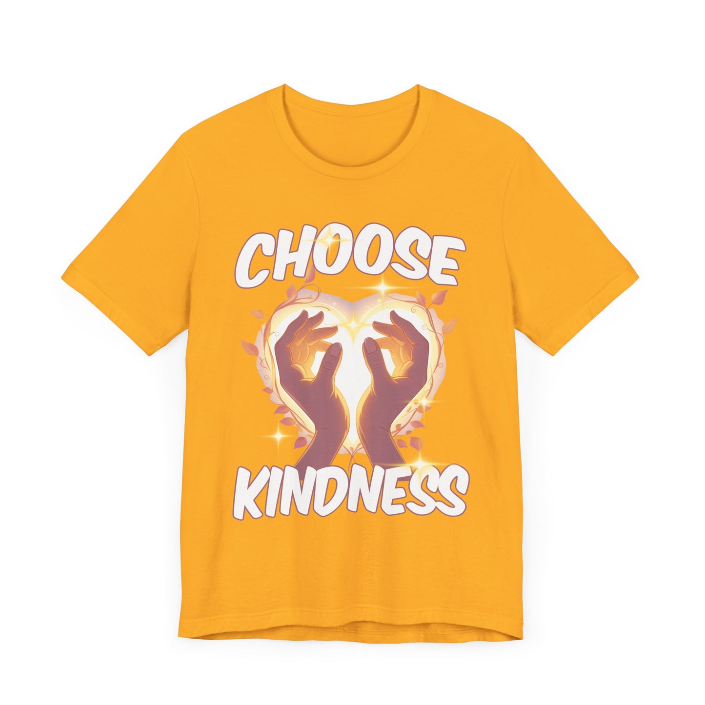 Choose Kindness - Inspirational Message T-Shirt