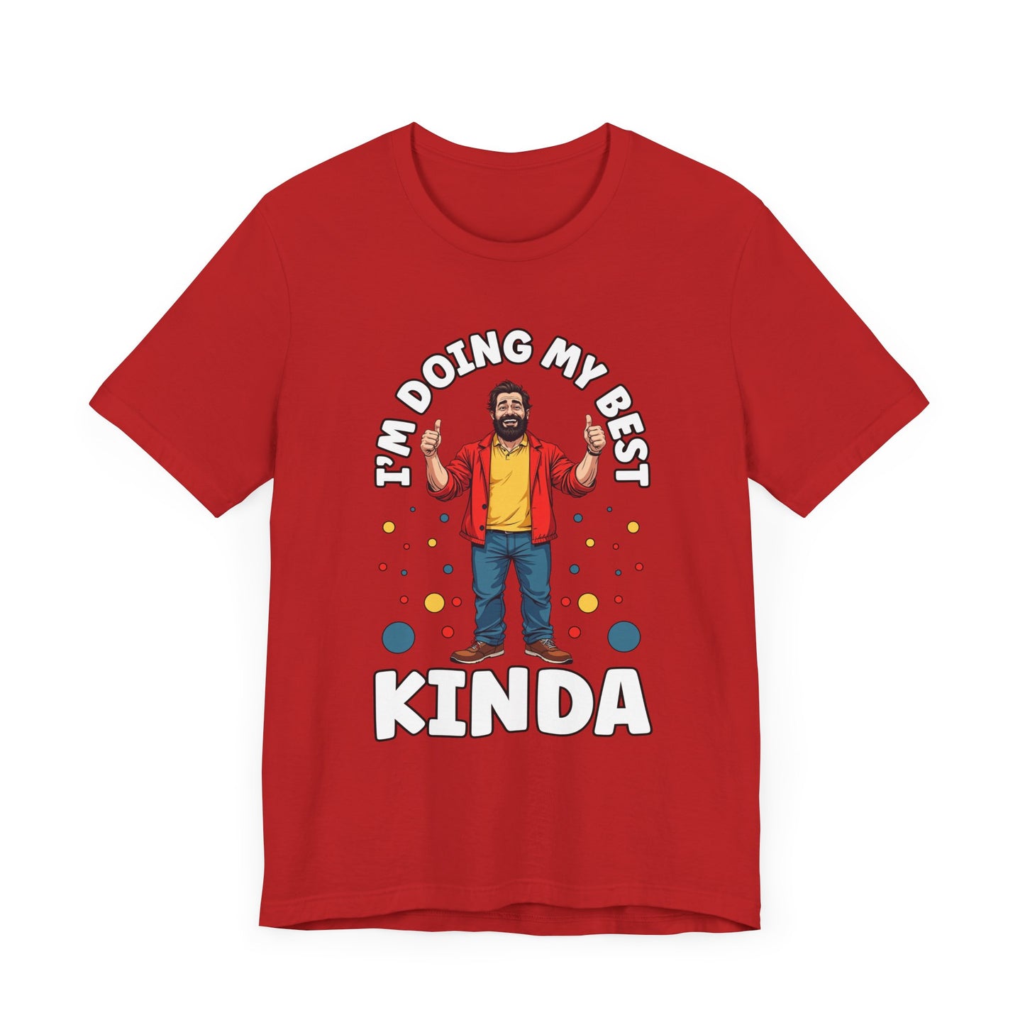 I'm Doing My Best – Casual Man Double Thumbs UP Graphic T-Shirt
