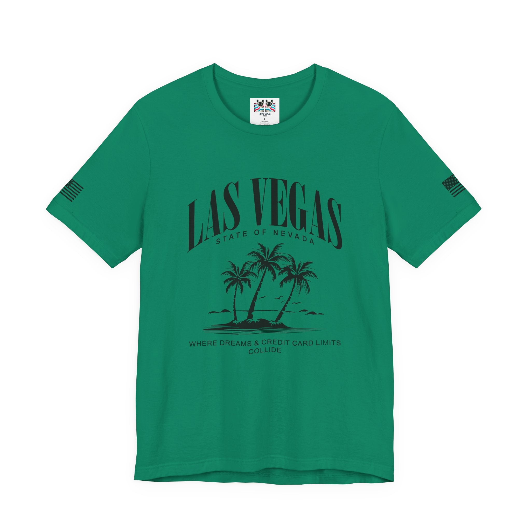 Las Vegas State of Nevada Funny T-Shirt – Where Dreams and Credit Card Limits Collide Tee