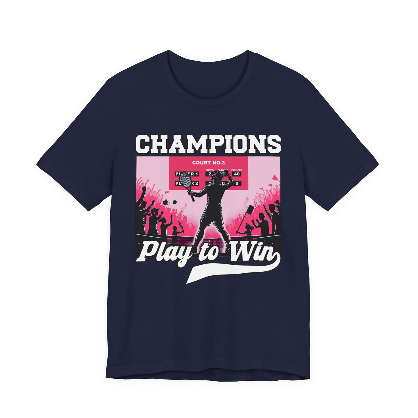 Champions Play to Win – Tennis Victory Celebration Graphic T-Shirt