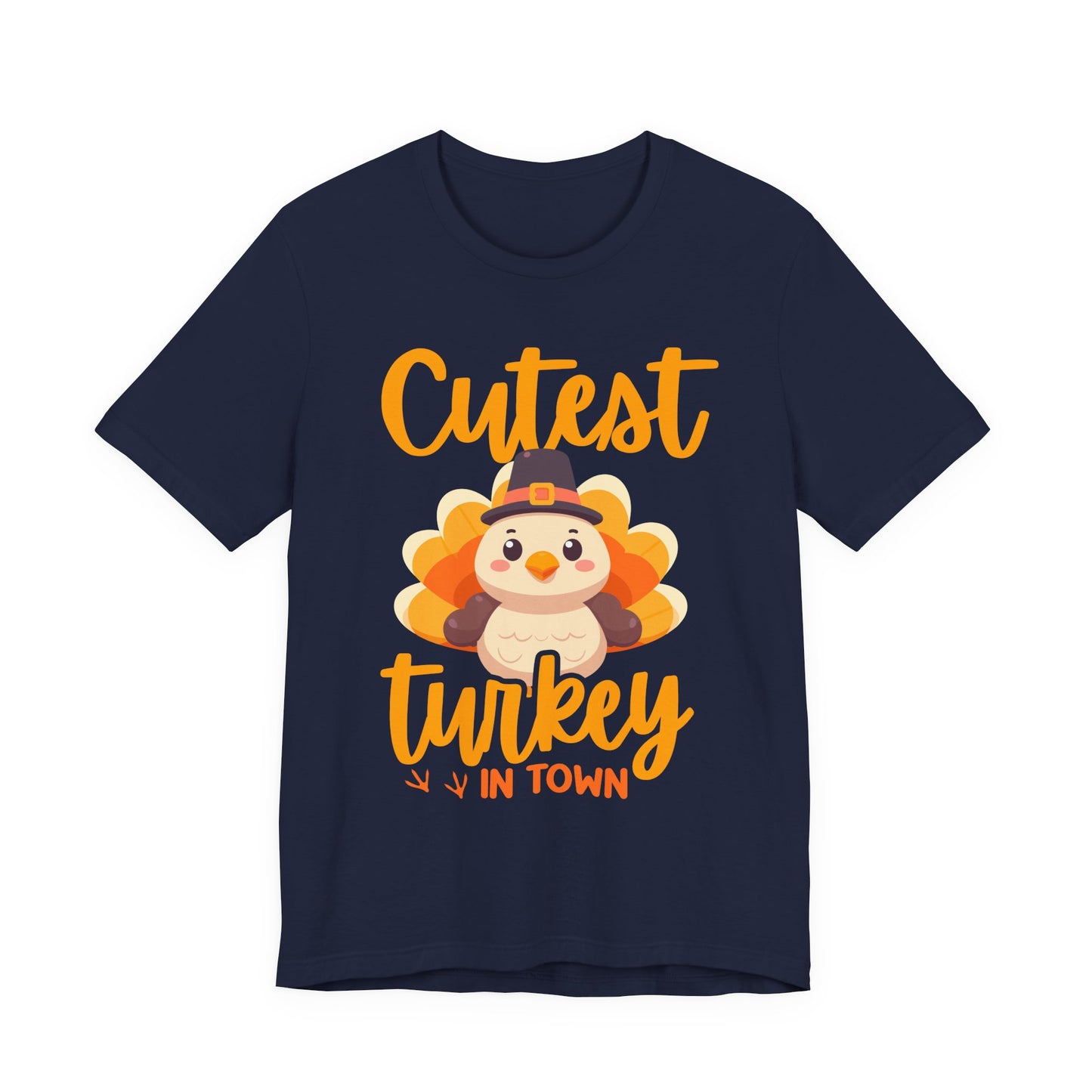 Cutest Turkey in Town T-Shirt