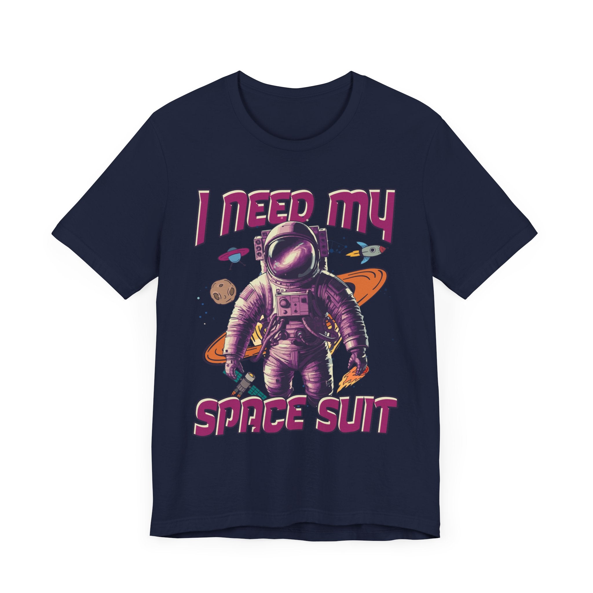 I Need My Space Suit Astronaut Introvert Humor T-Shirt