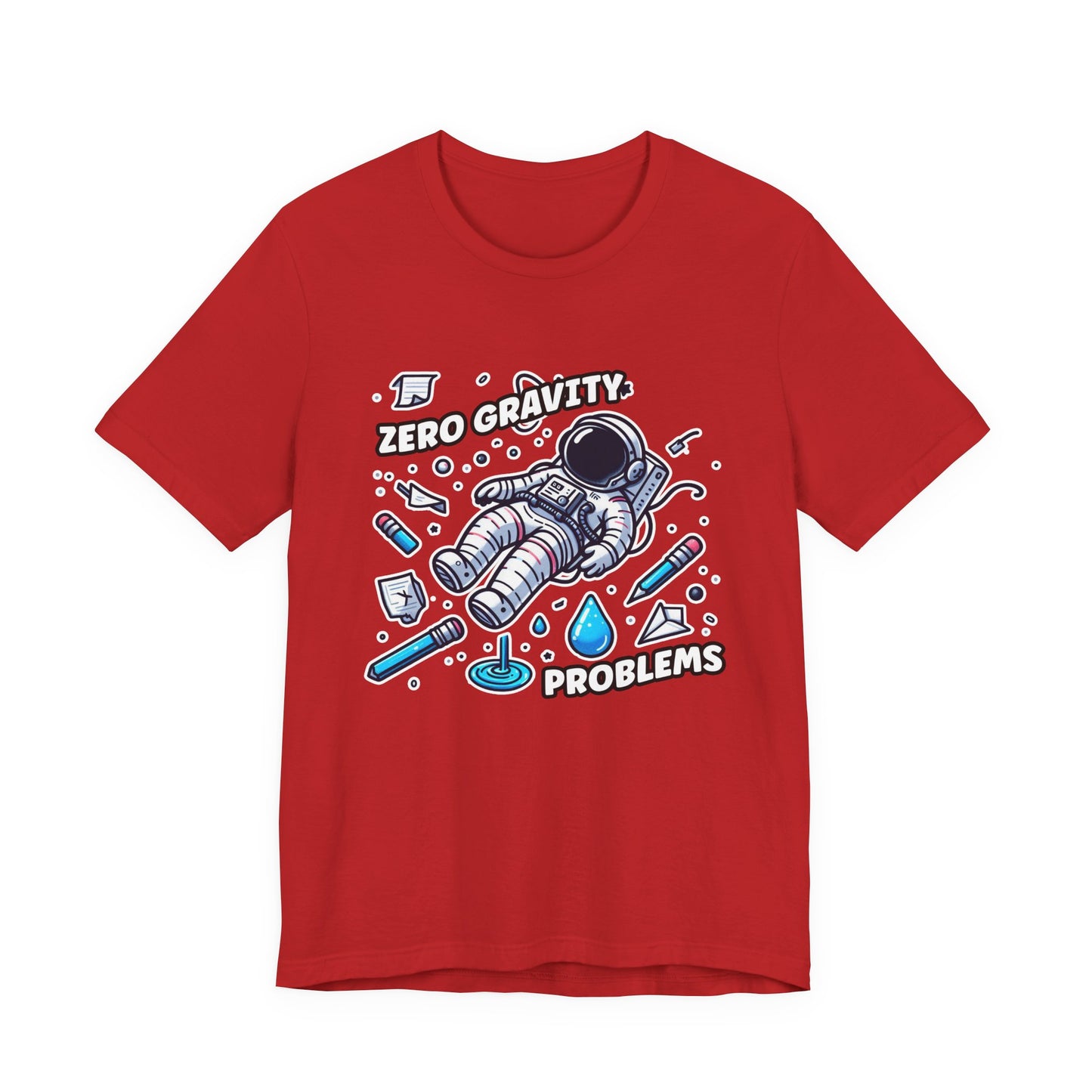 Zero Gravity Problems Astronaut Tshirt – Floating in Space with Everyday Objects