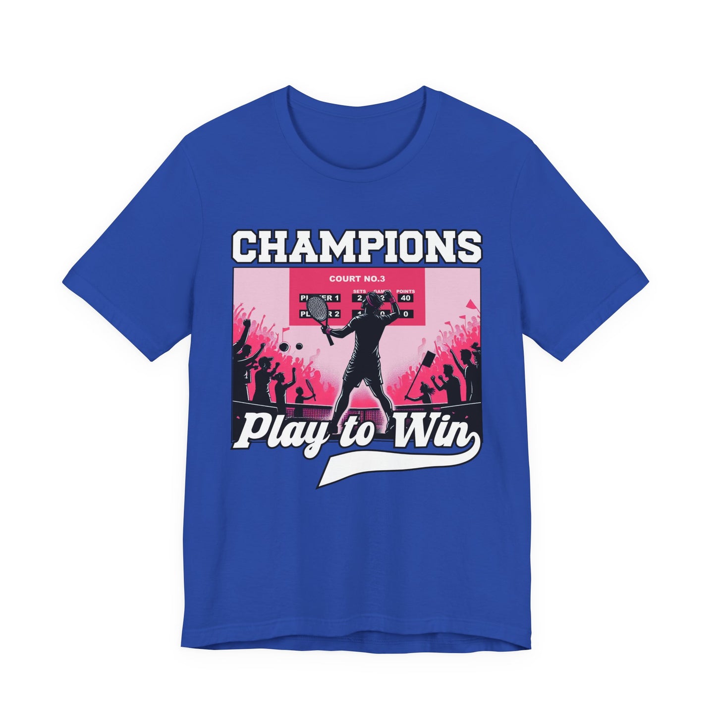 Champions Play to Win – Tennis Victory Celebration Graphic T-Shirt