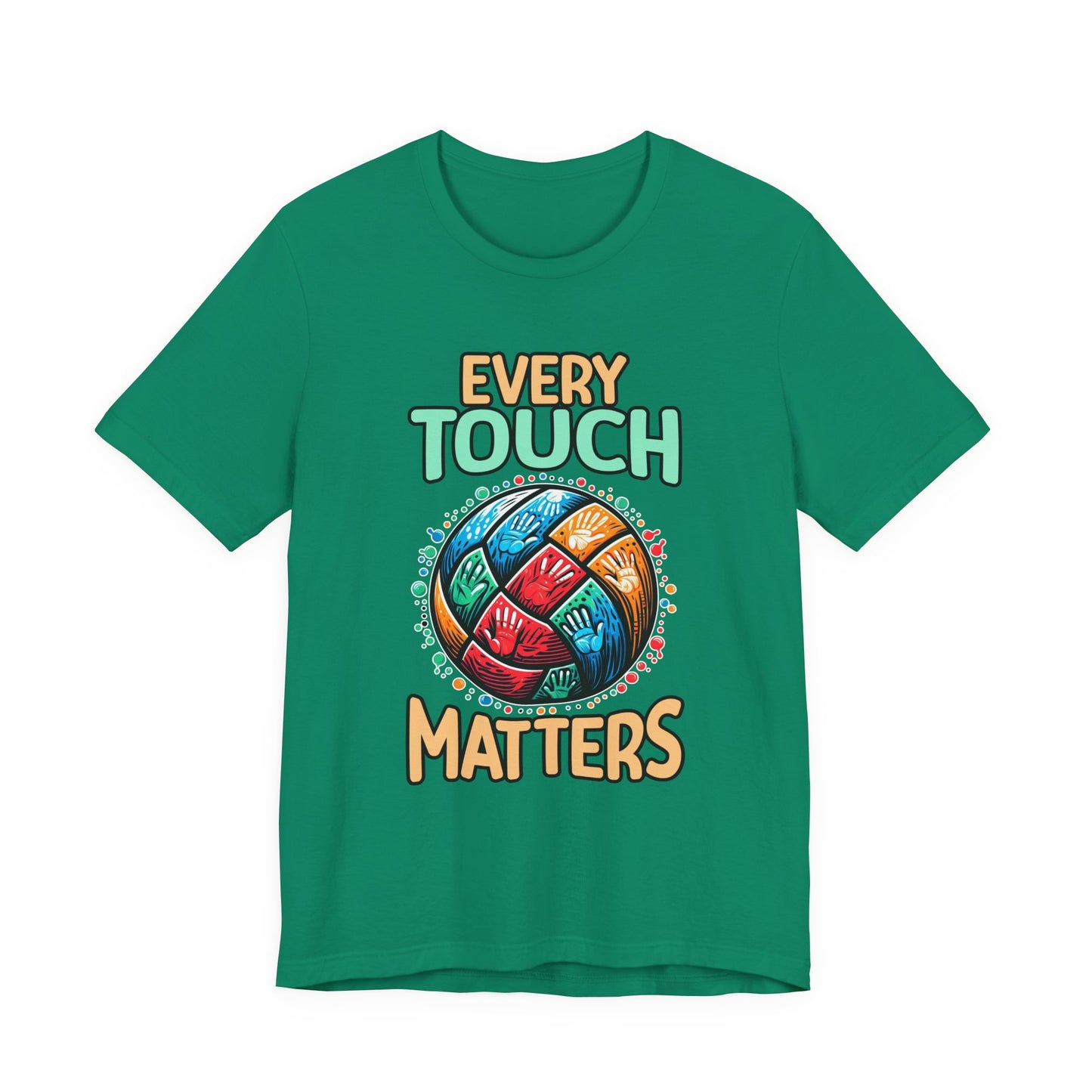 Every Touch Matters – Colorful Volleyball Handprints Graphic T-Shirt