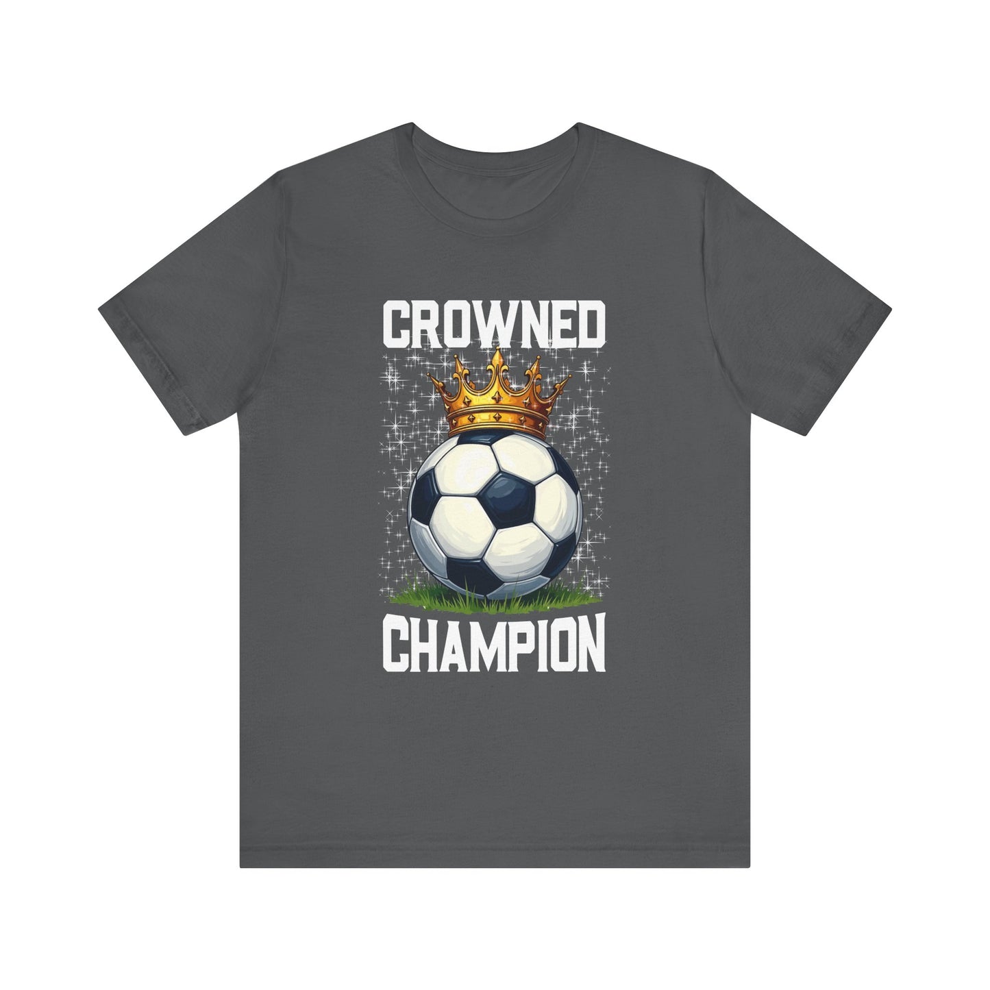 Crowned Champion Shirt, Victory Tee, Motivational Sports Shirt, Winning Mindset Top, Athlete Gift Tee, Hustle Hard Shirt
