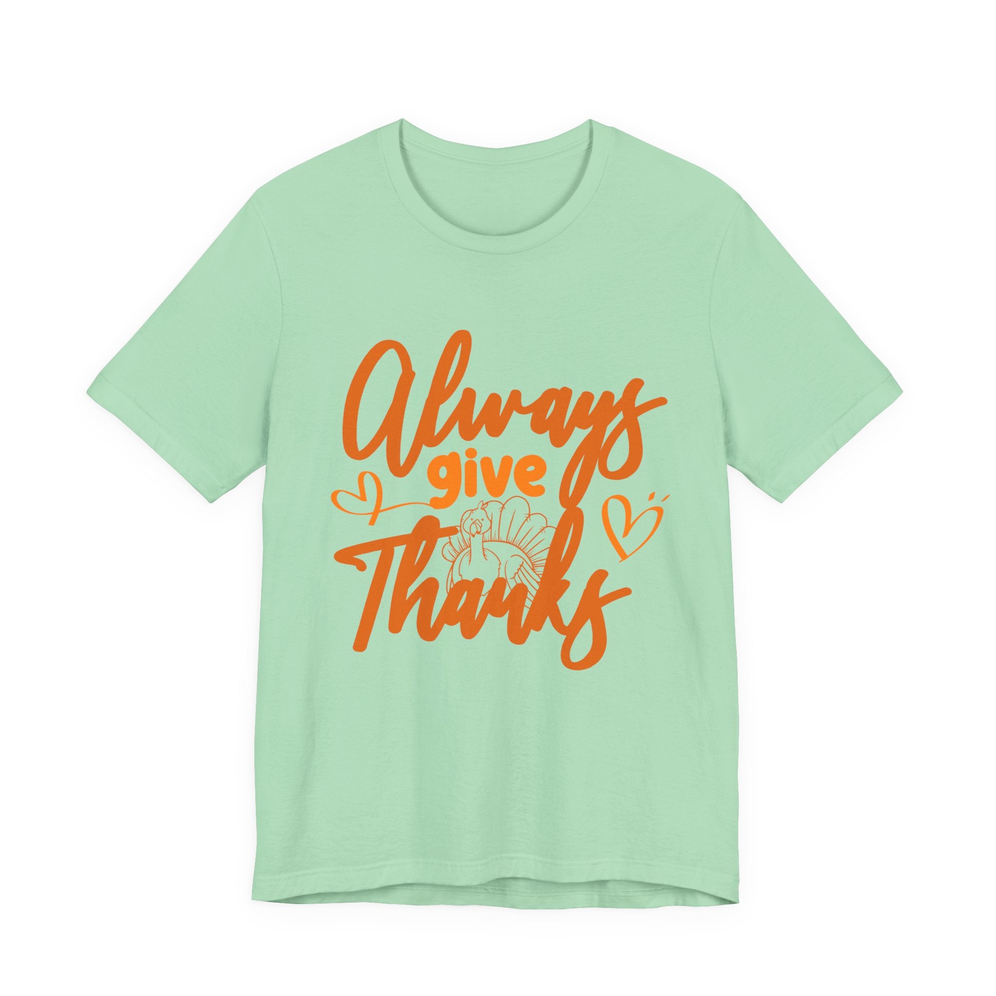 Always Give Thanks Turkey T-Shirt